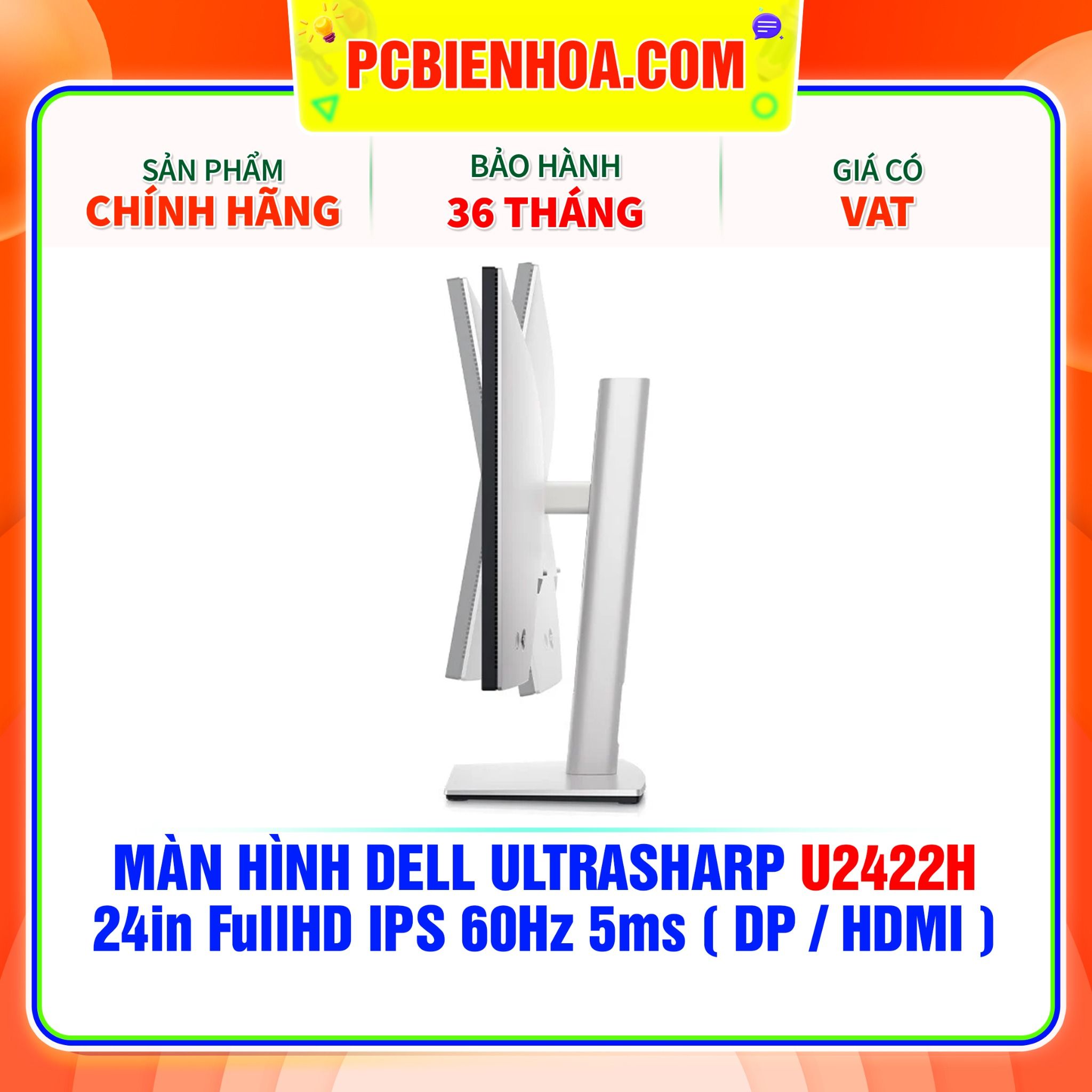  MÀN HÌNH DELL ULTRASHARP U2422H 24in FullHD IPS 60Hz 5ms ( DP / HDMI ) 