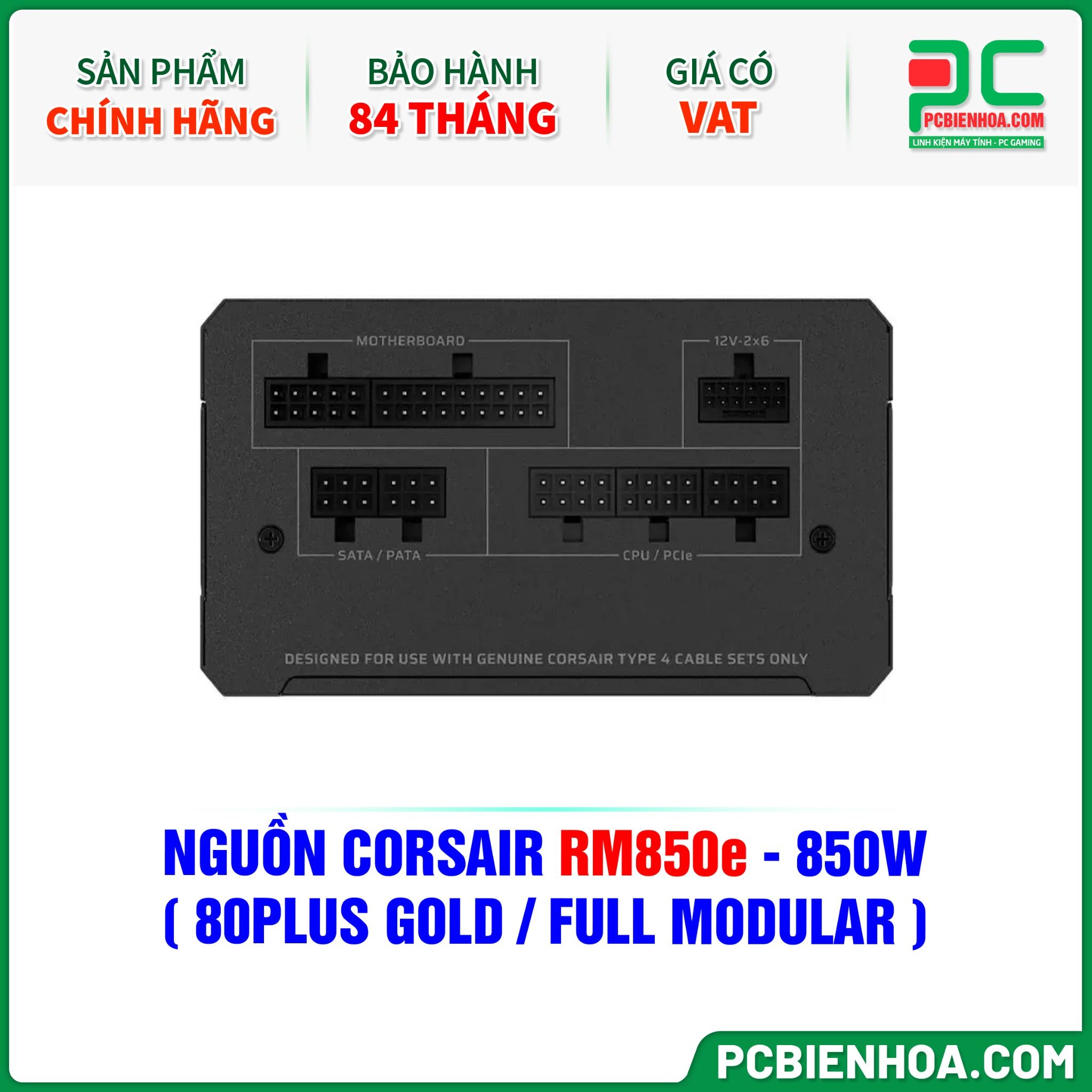 NGUỒN CORSAIR RM850e - 850W ( 80PLUS GOLD / FULL MODULAR )