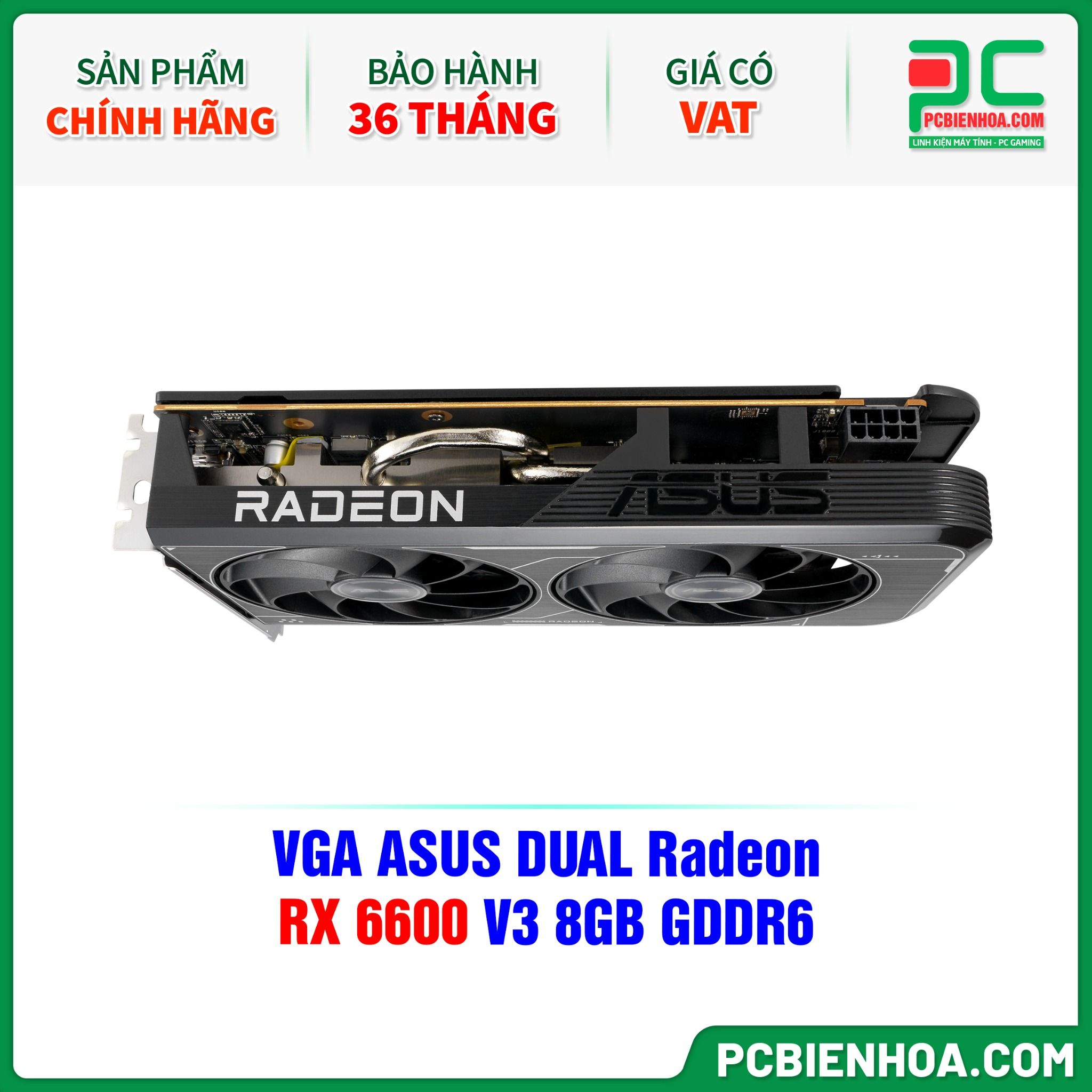 VGA ASUS DUAL Radeon RX 6600 V3 8GB GDDR6 ( DUAL-RX6600-8G-V3 )
