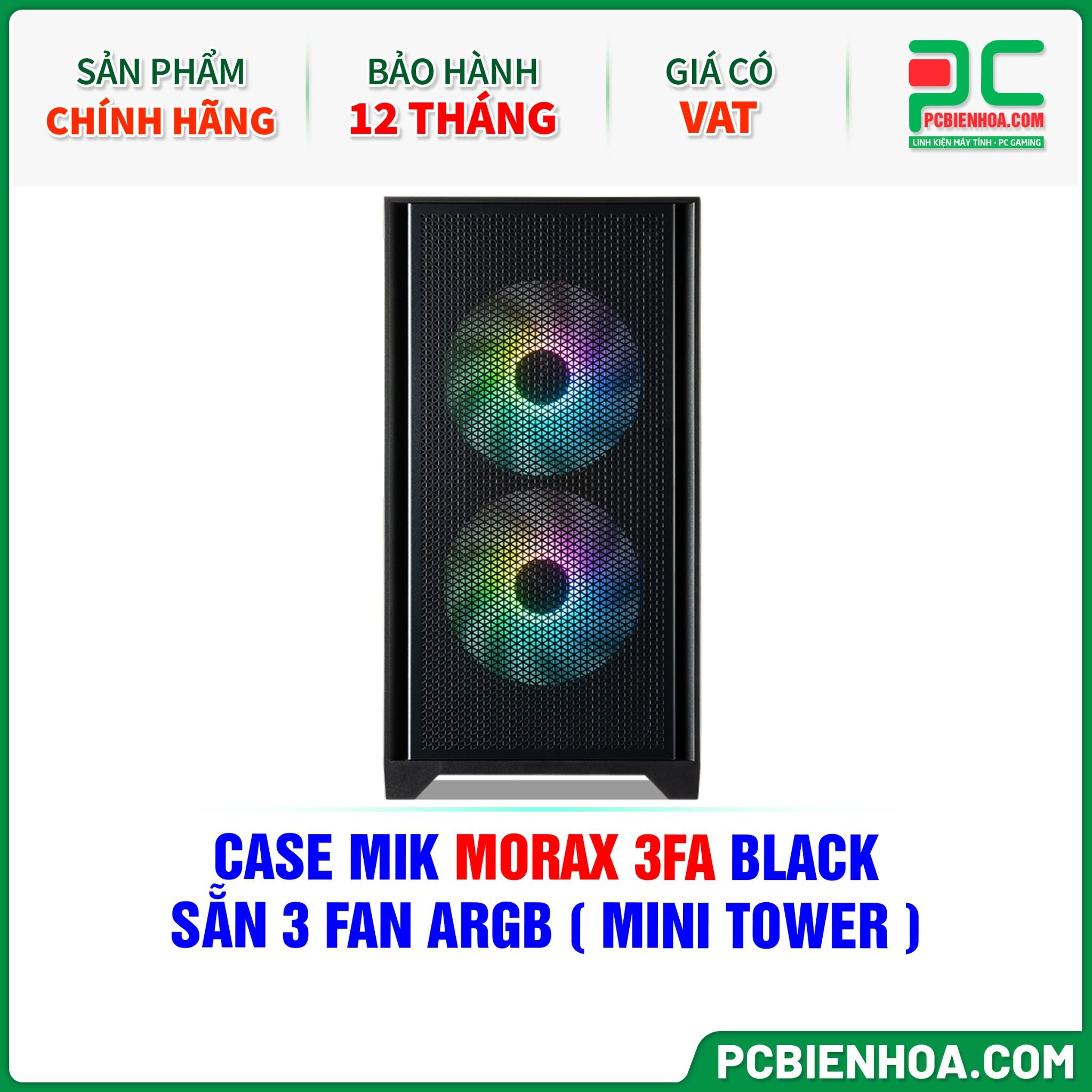 CASE MIK MORAX 3FA BLACK - SẴN 3 FAN ARGB ( MINI TOWER )