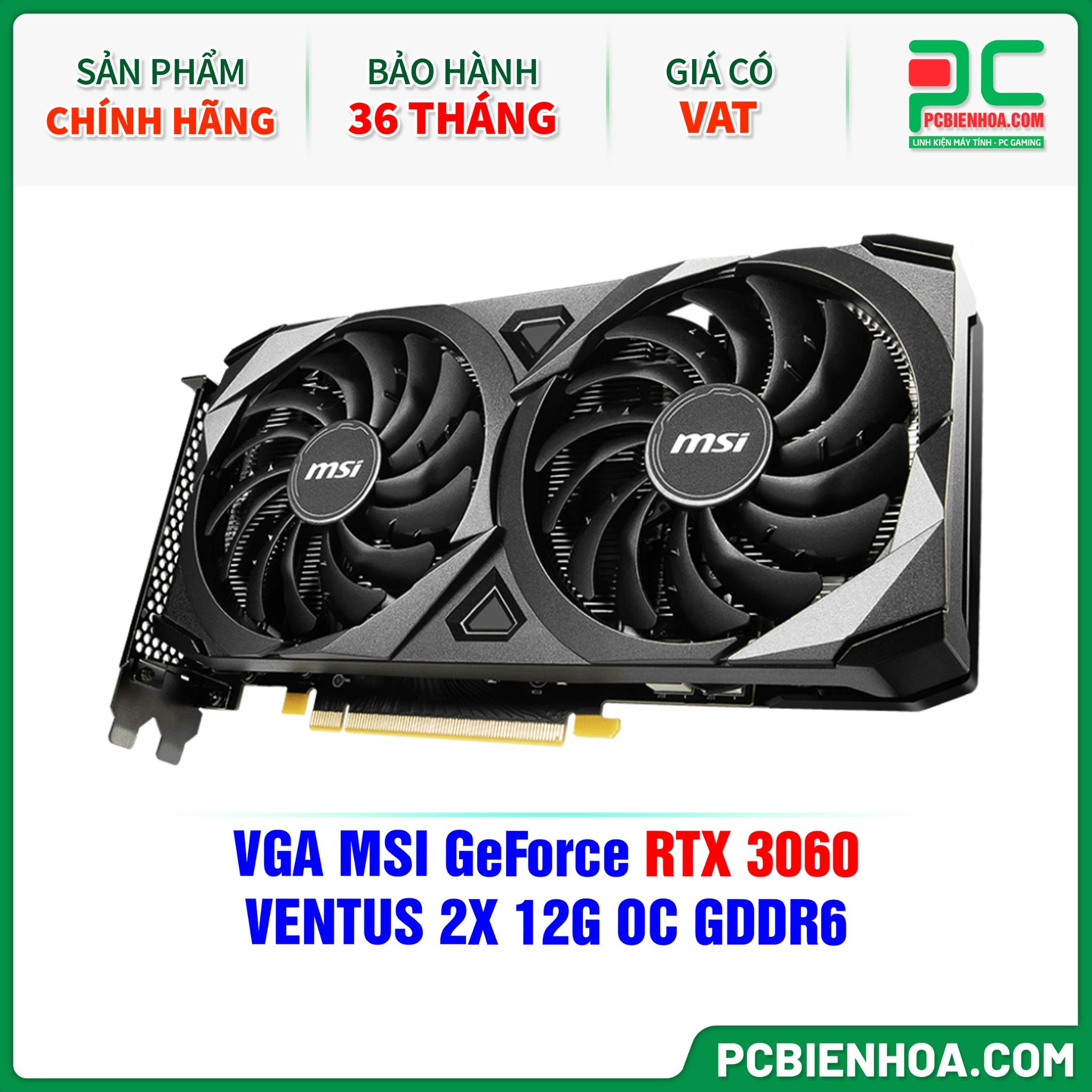VGA MSI GeForce RTX 3060 VENTUS 2X 12G OC GDDR6