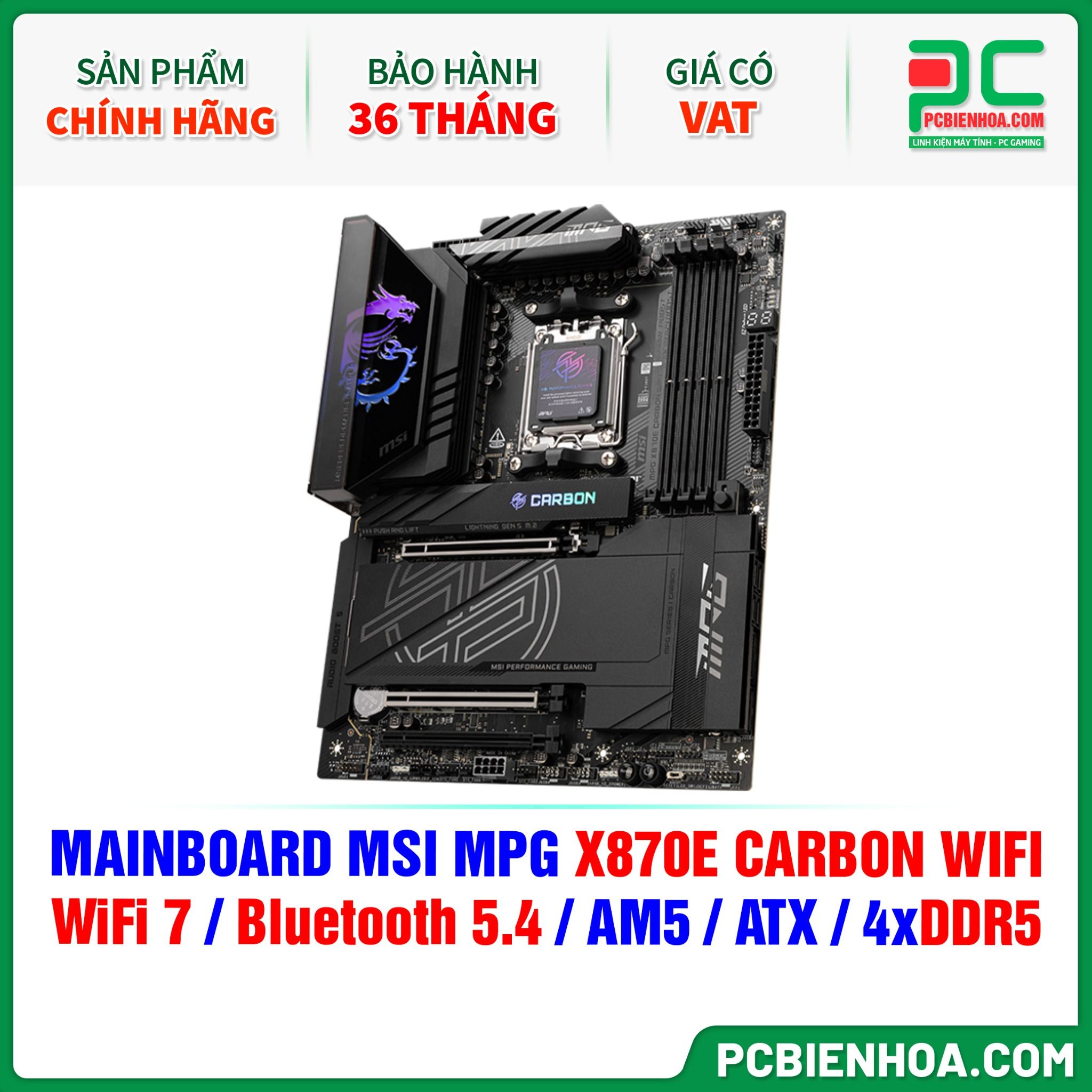 DDR5 - MAINBOARD MSI MPG X870E CARBON WIFI ( WiFi 7 / Bluetooth 5.4 / AM5 / ATX / 4xDDR5 )