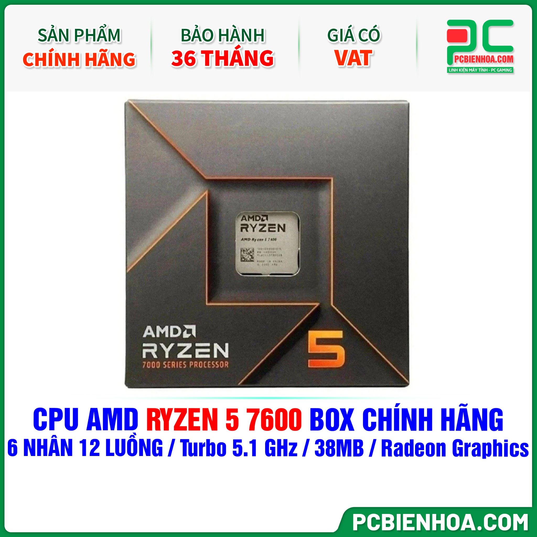 CPU AMD Ryzen 5 7600 BOX CHÍNH HÃNG ( 6 NHÂN 12 LUỒNG / Turbo 5.1 GHz / 38MB / Radeon Graphics )