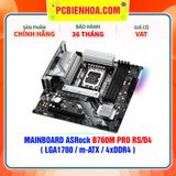  MAINBOARD ASRock B760M PRO RS/D4 ( LGA1700 / m-ATX / 4xDDR4 ) 