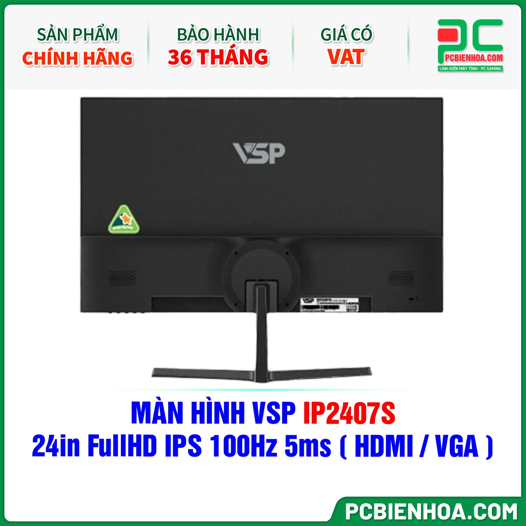 MÀN HÌNH VSP IP2407S - 24in FullHD IPS 100Hz 5ms ( HDMI / VGA )