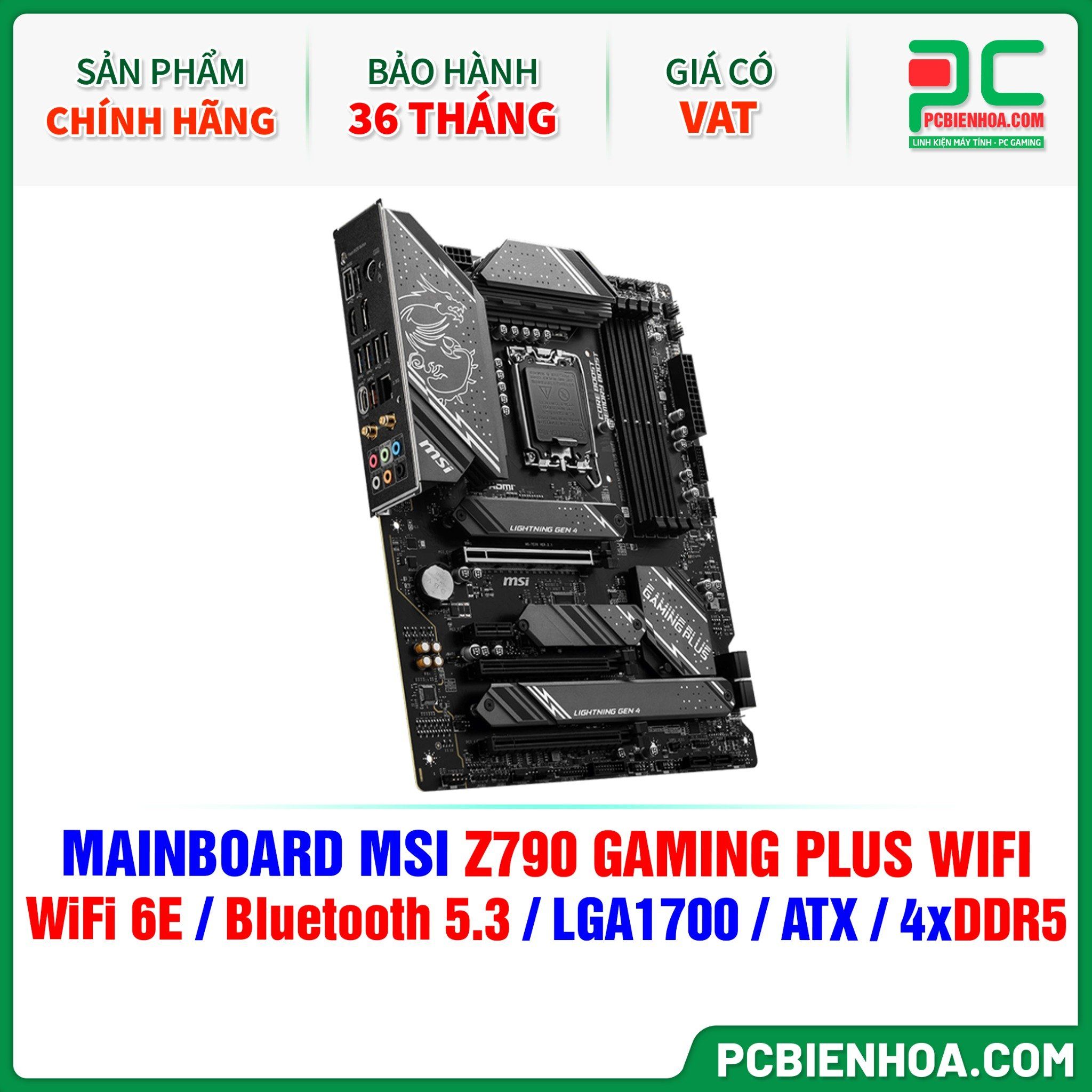 DDR5 - MAINBOARD MSI Z790 GAMING PLUS WIFI ( WIFI 6E / Bluetooth 5.3 / LGA1700 / ATX / 4xDDR5 )