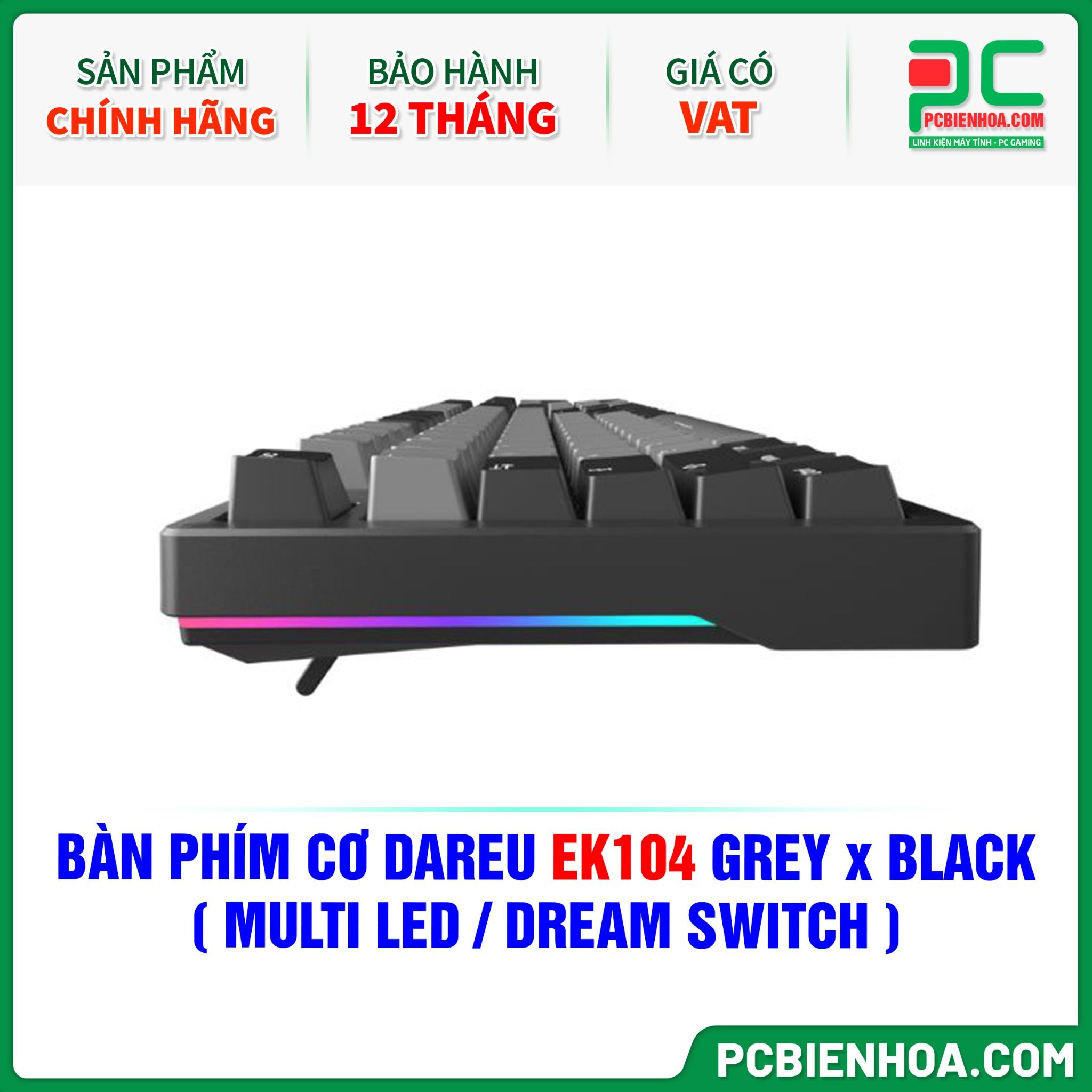 BÀN PHÍM CƠ DAREU EK104 GREY x BLACK ( MULTI LED / DREAM SWITCH )