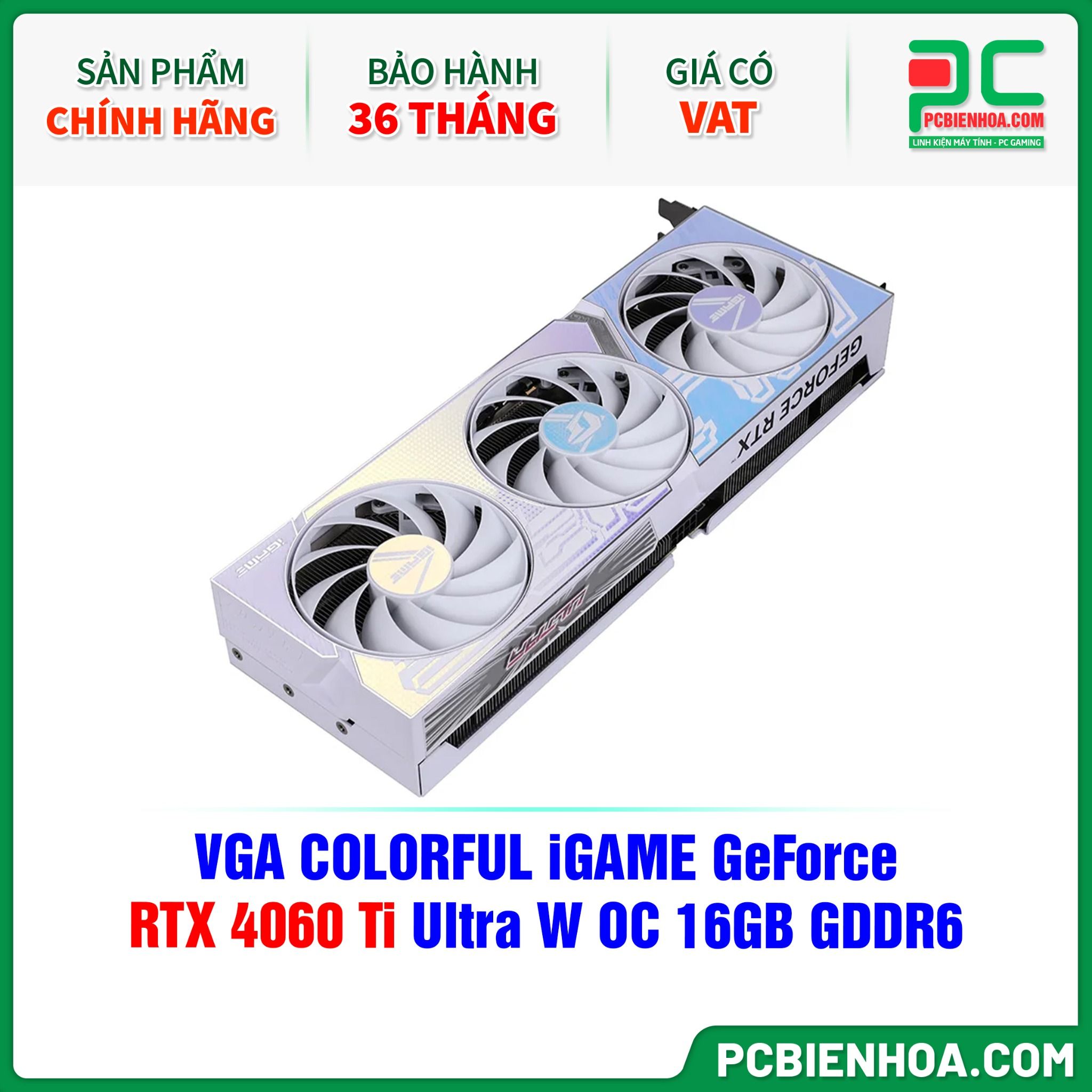 VGA COLORFUL iGAME GeForce RTX 4060 Ti Ultra W OC 16GB GDDR6