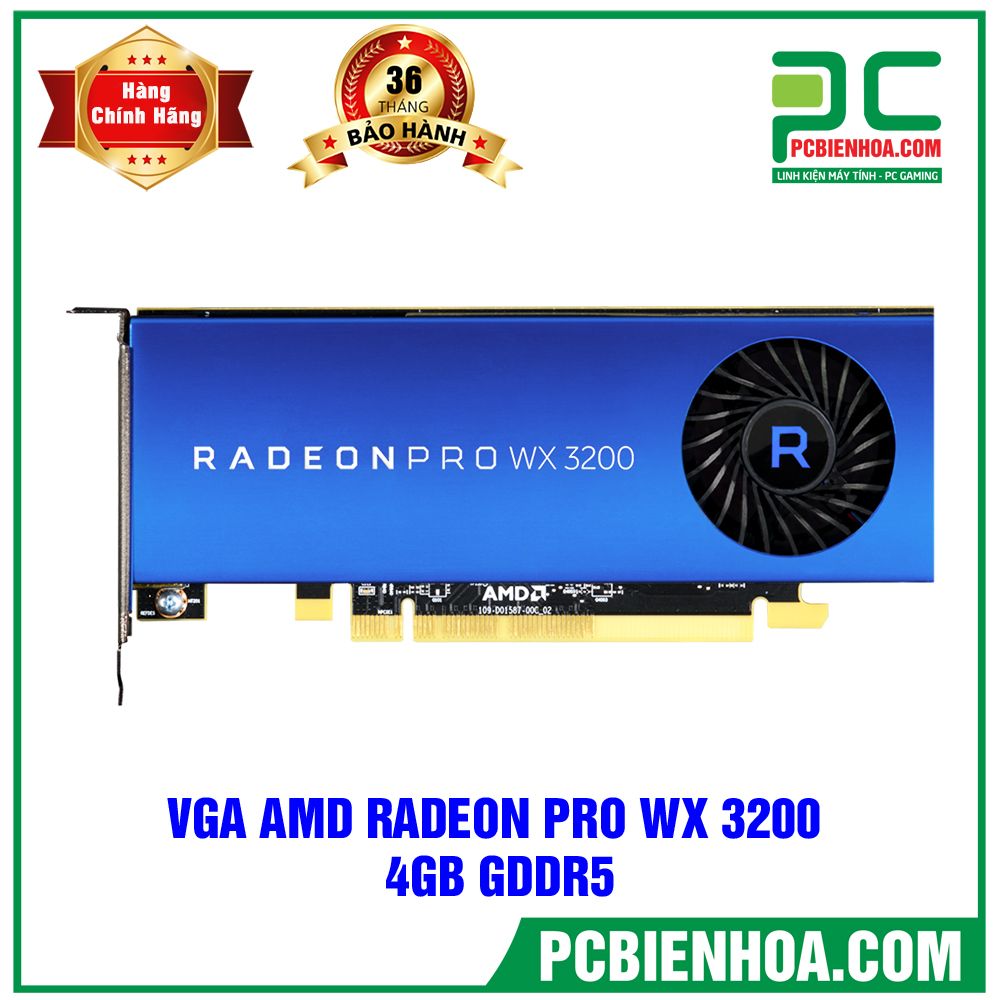 VGA AMD Radeon Pro WX 3200 4GB GDDR5 (BÁN KÈM PC) (AMD 14nm