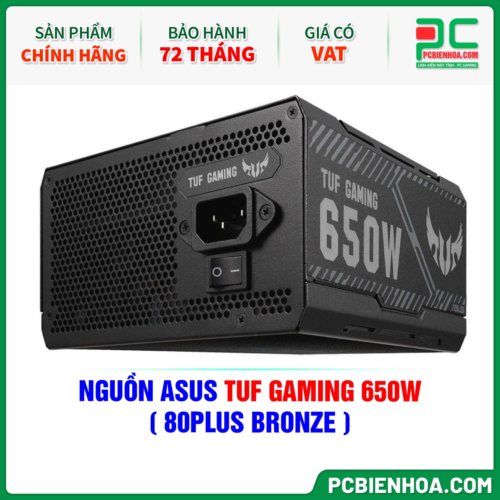NGUỒN ASUS TUF GAMING 650W - 80 PLUS BRONZE ( TUF-GAMING-650B )