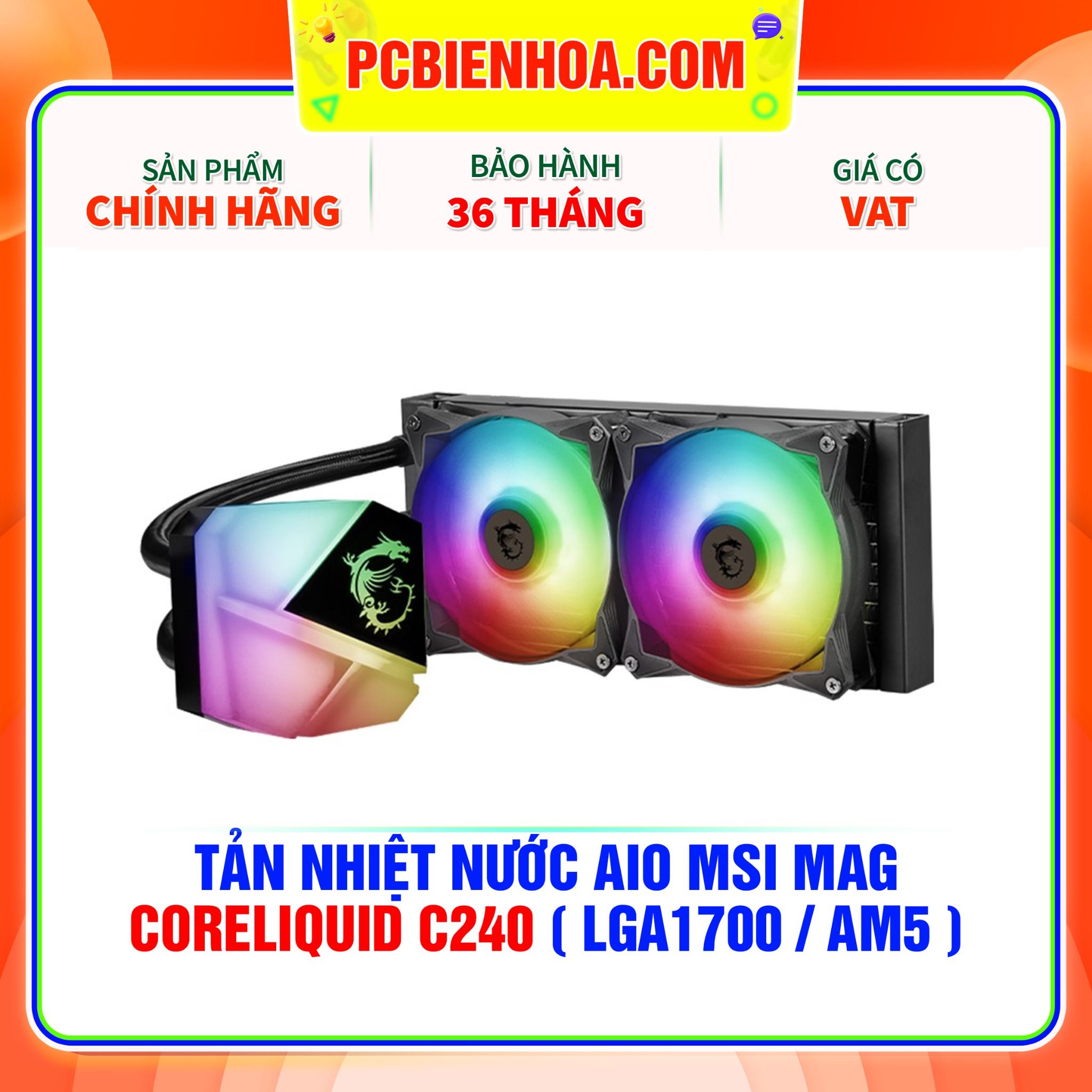  TẢN NHIỆT NƯỚC AIO MSI MAG CORELIQUID C240 ( HỖ TRỢ SOCKET LGA1700 / AM5 ) 