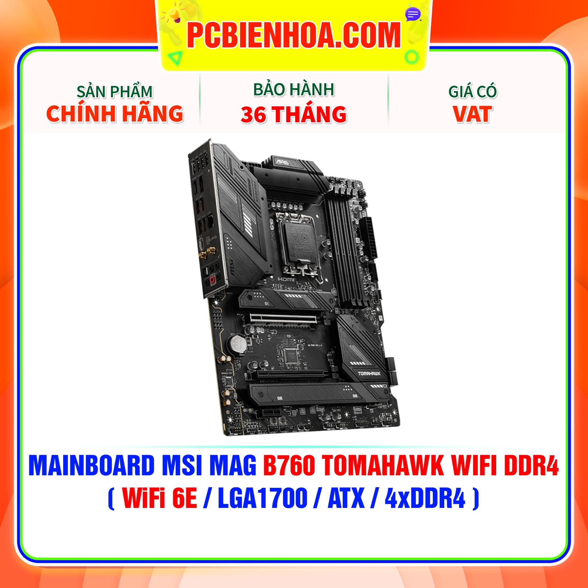  MAINBOARD MSI MAG B760 TOMAHAWK WIFI DDR4 ( WiFi 6E / LGA1700 / ATX / 4xDDR4 ) 