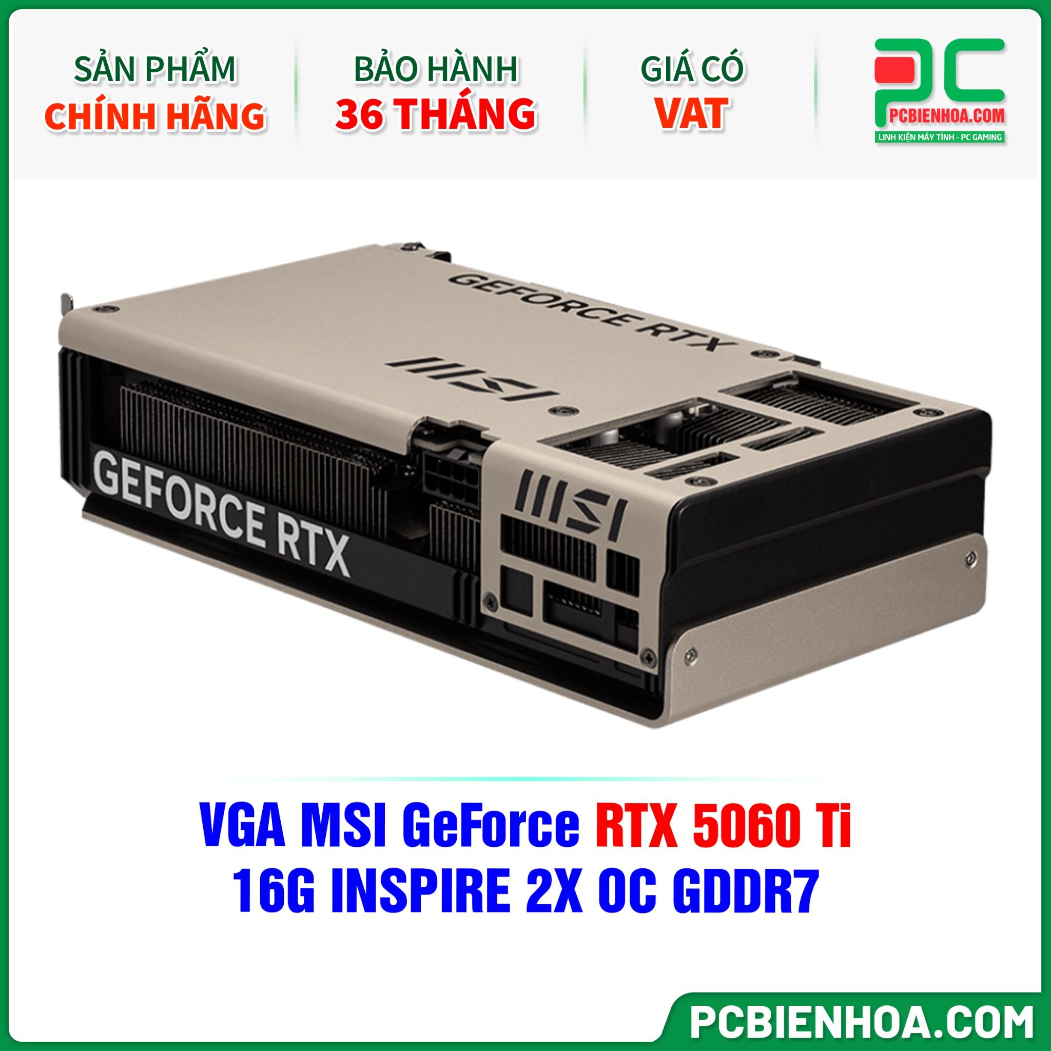 VGA MSI GeForce RTX 5060 Ti 16G INSPIRE 2X OC GDDR7