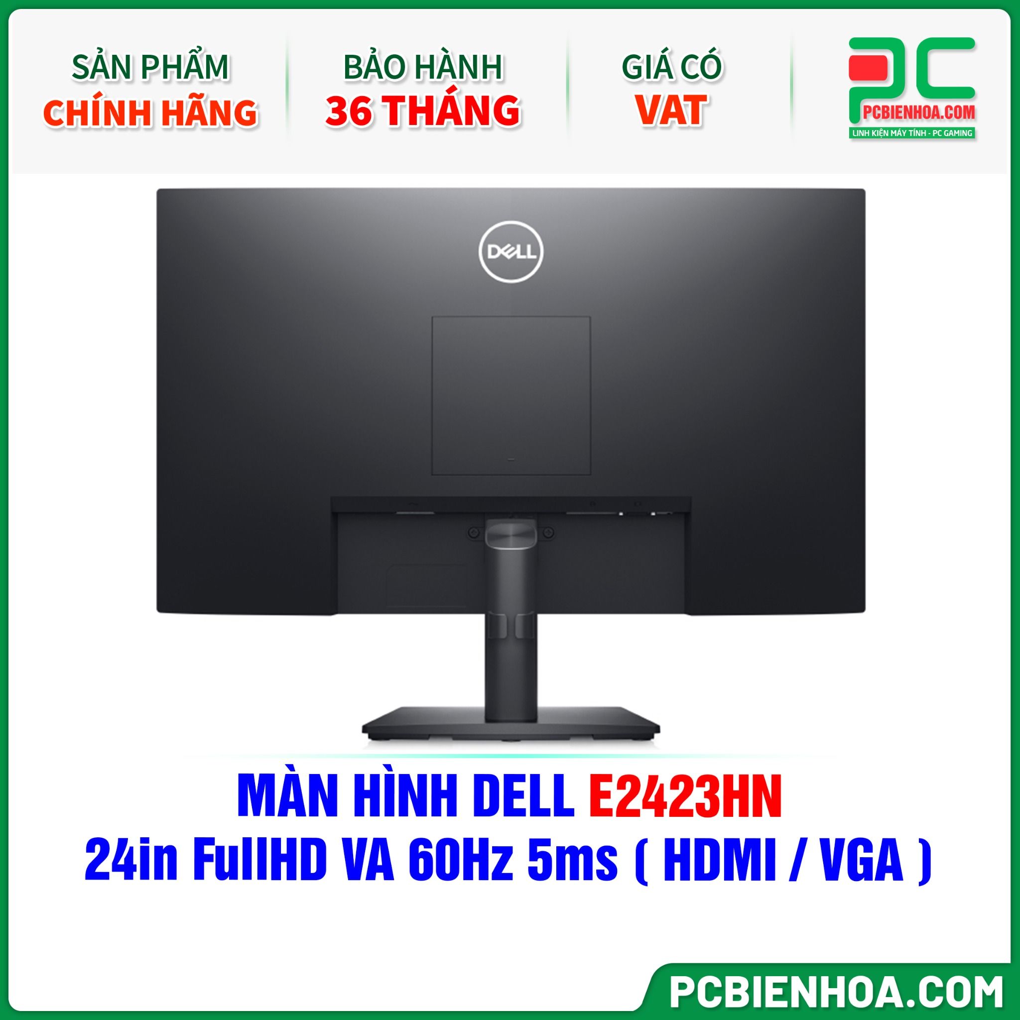 MÀN HÌNH DELL E2423HN - 24in FullHD VA 60Hz 5ms ( HDMI / VGA )