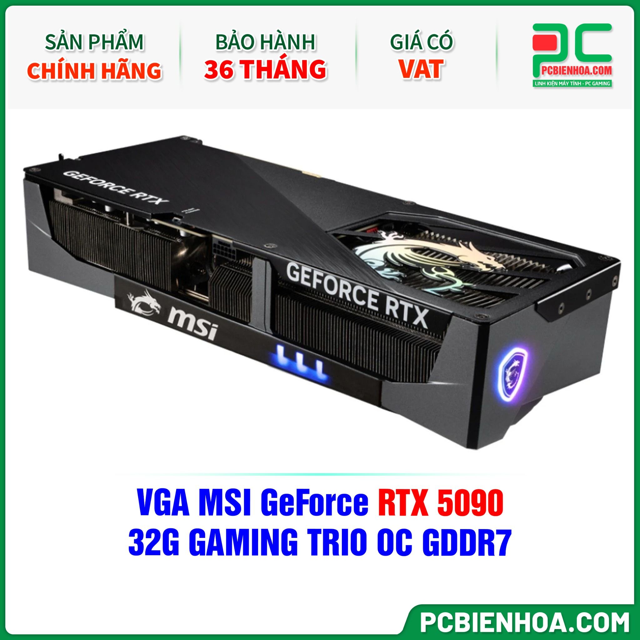 VGA MSI GeForce RTX 5090 32G GAMING TRIO OC GDDR7