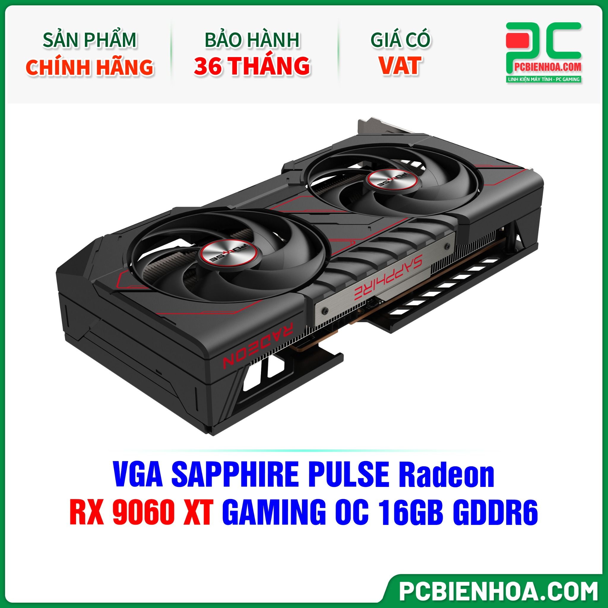 VGA SAPPHIRE PULSE Radeon RX 9060 XT GAMING OC 16GB GDDR6 (11350-03-20G)