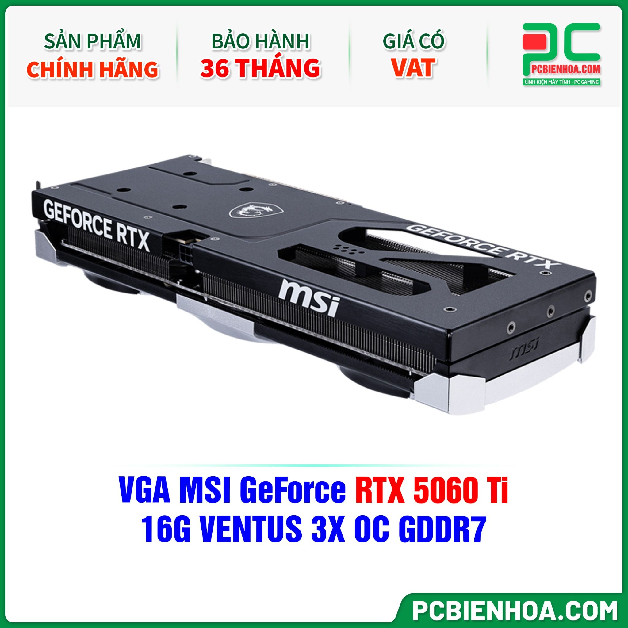 VGA MSI GeForce RTX 5060 Ti 16G VENTUS 3X OC GDDR7