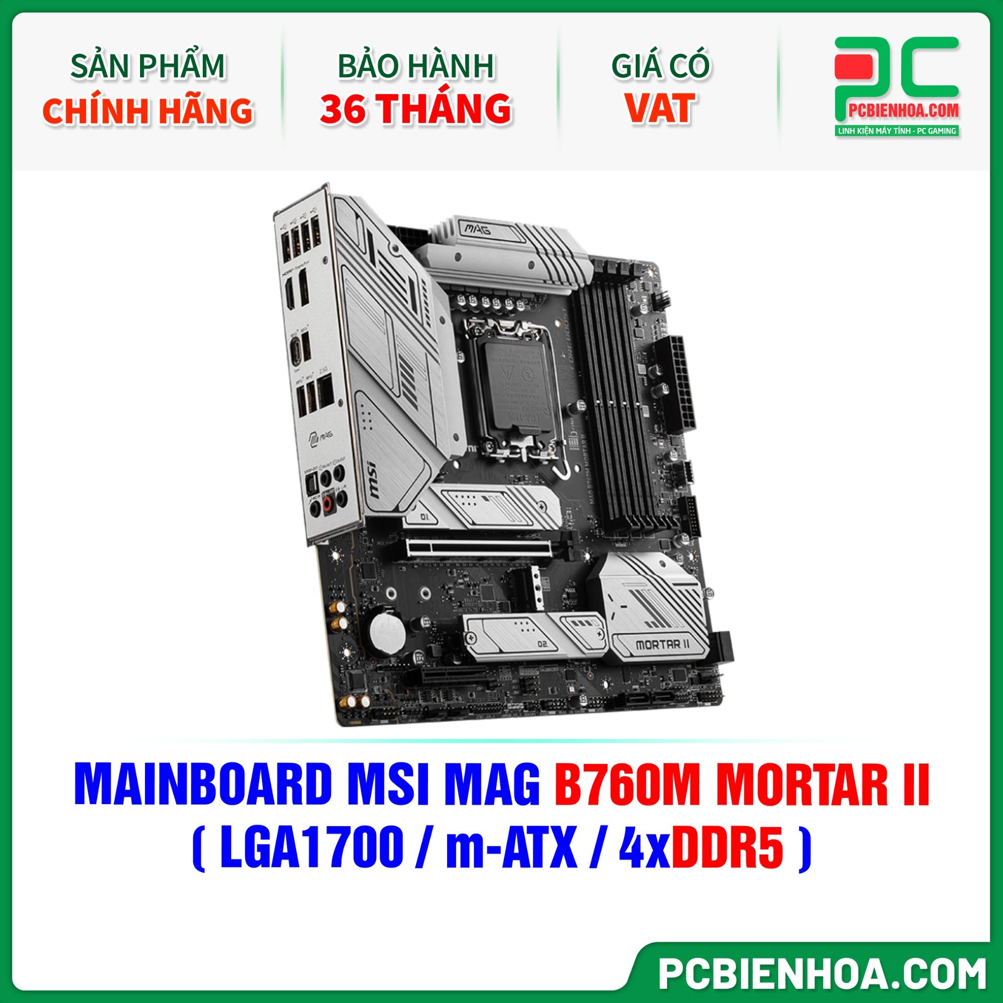DDR5 - MAINBOARD MSI MAG B760M MORTAR II ( LGA1700 / m-ATX / 4xDDR5 )