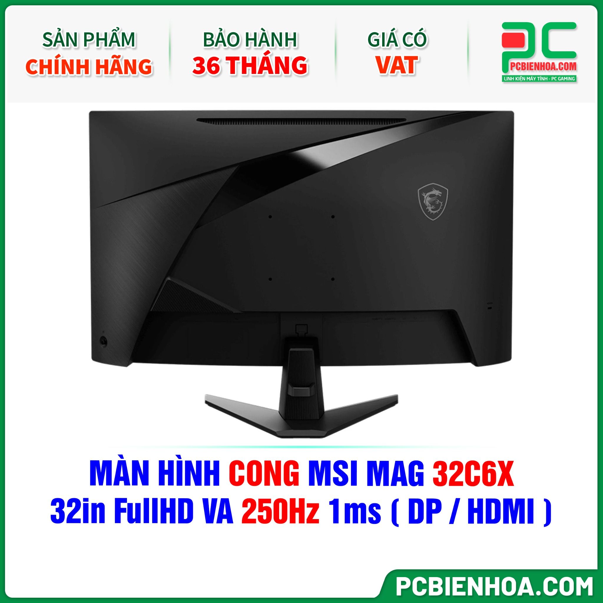 MÀN HÌNH CONG MSI MAG 32C6X - 32in FullHD VA 250Hz 1ms ( DP / HDMI )