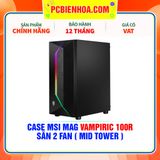  CASE MSI MAG VAMPIRIC 100R - SẴN 2 FAN ( MID TOWER ) 