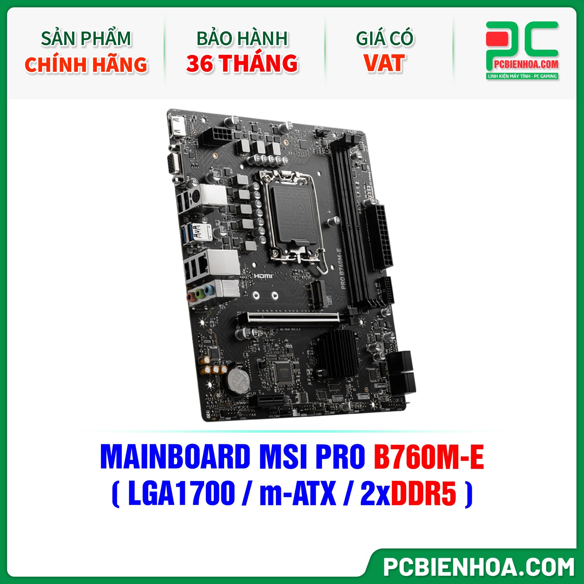 DDR5 - MAINBOARD MSI PRO B760M-E ( LGA1700 / m-ATX / 2xDDR5 )