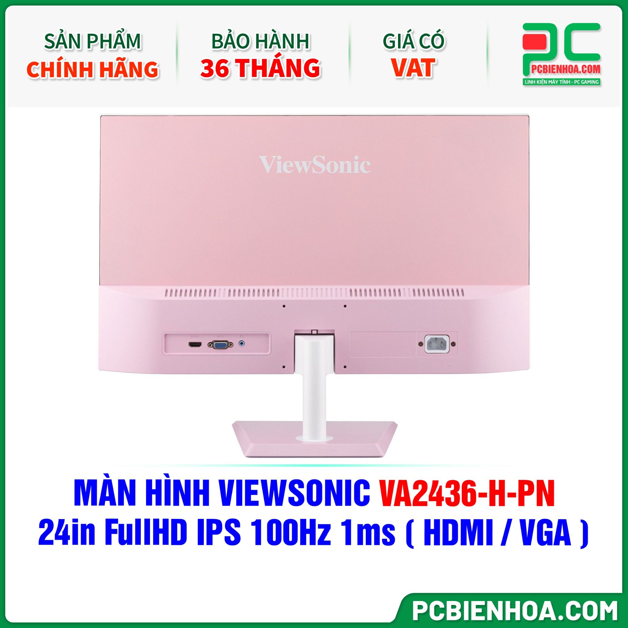 MÀN HÌNH VIEWSONIC VA2436-H-PN MÀU HỒNG - 24in FullHD IPS 100Hz 1ms ( HDMI / VGA )