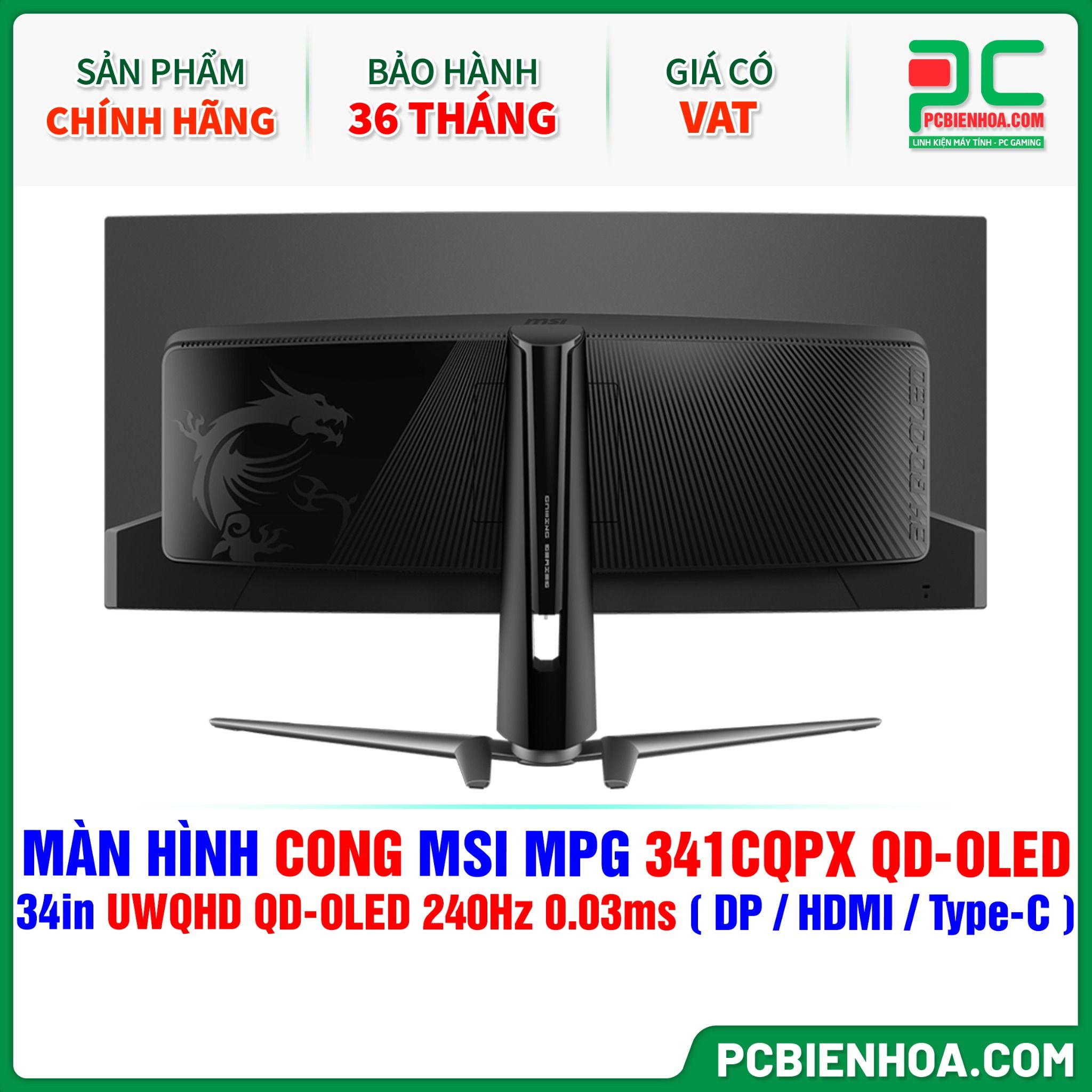 MÀN HÌNH CONG MSI MPG 341CQPX QD-OLED - 34in UWQHD QD-OLED 240Hz 0.03ms ( DP / HDMI / USB Type-C )