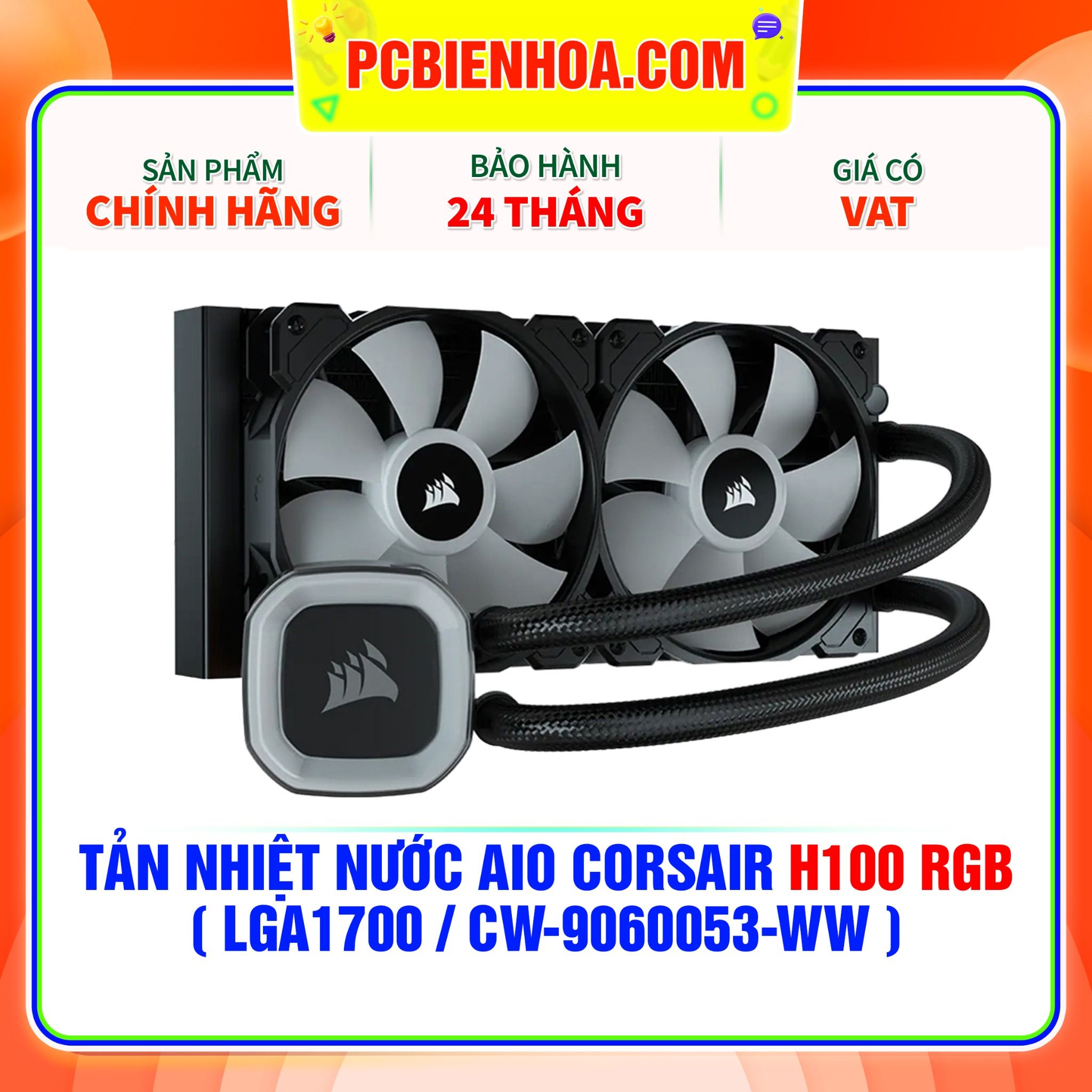  TẢN NHIỆT NƯỚC AIO CORSAIR H100 RGB ( HỖ TRỢ SOCKET LGA1700 / CW-9060053-WW ) 