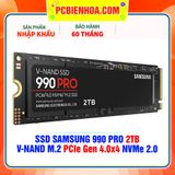 SSD SAMSUNG 990 PRO 2TB V-NAND M.2 PCIe Gen 4.0x4 NVMe 2.0 ( MZ-V9P2T0B/AM ) ( HÀNG NHẬP KHẨU ) 