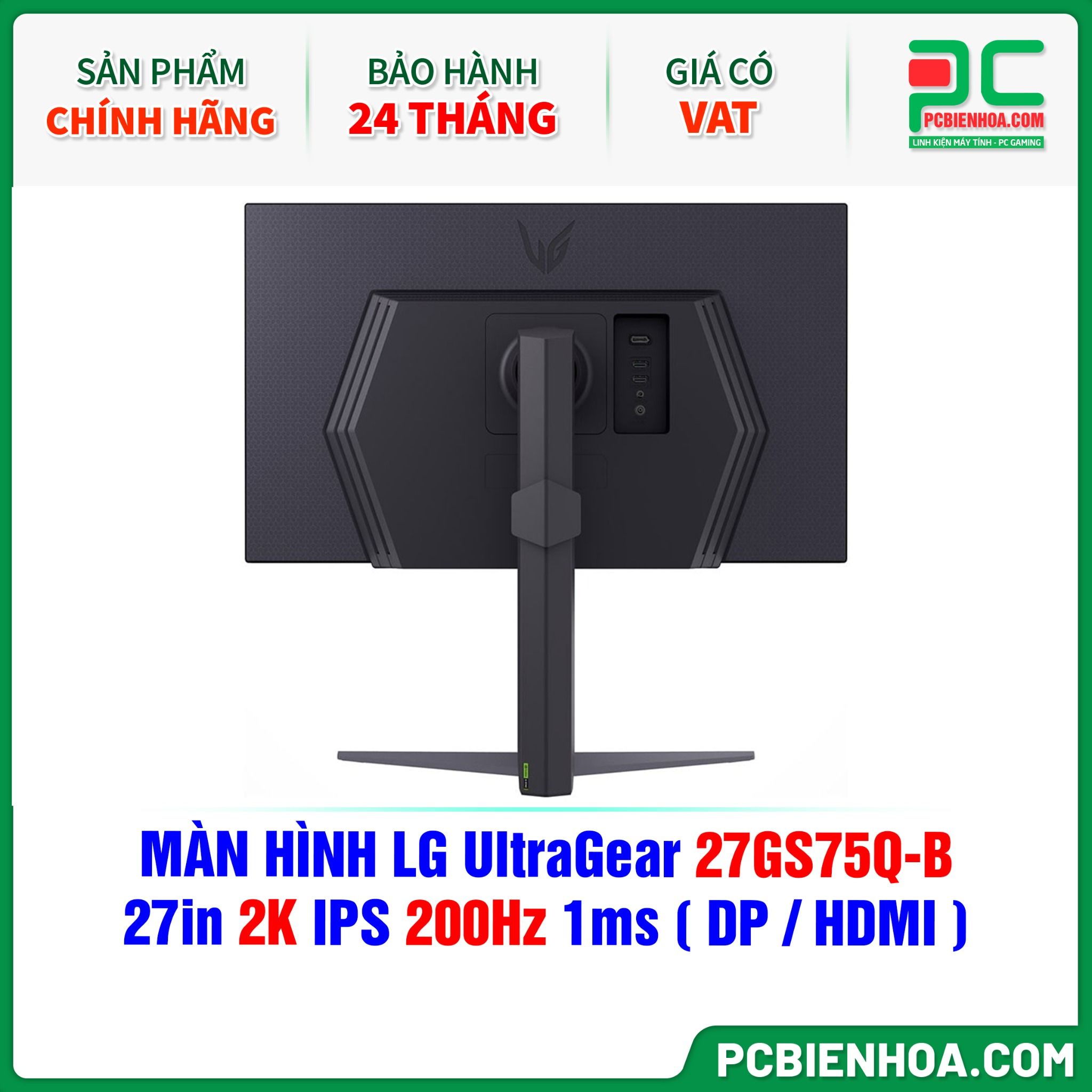 MÀN HÌNH LG UltraGear 27GS75Q-B - 27in 2K IPS 200Hz 1ms ( DP / HDMI )