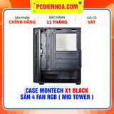  CASE MONTECH X1 BLACK - SẴN 4 FAN RGB ( MID TOWER ) 