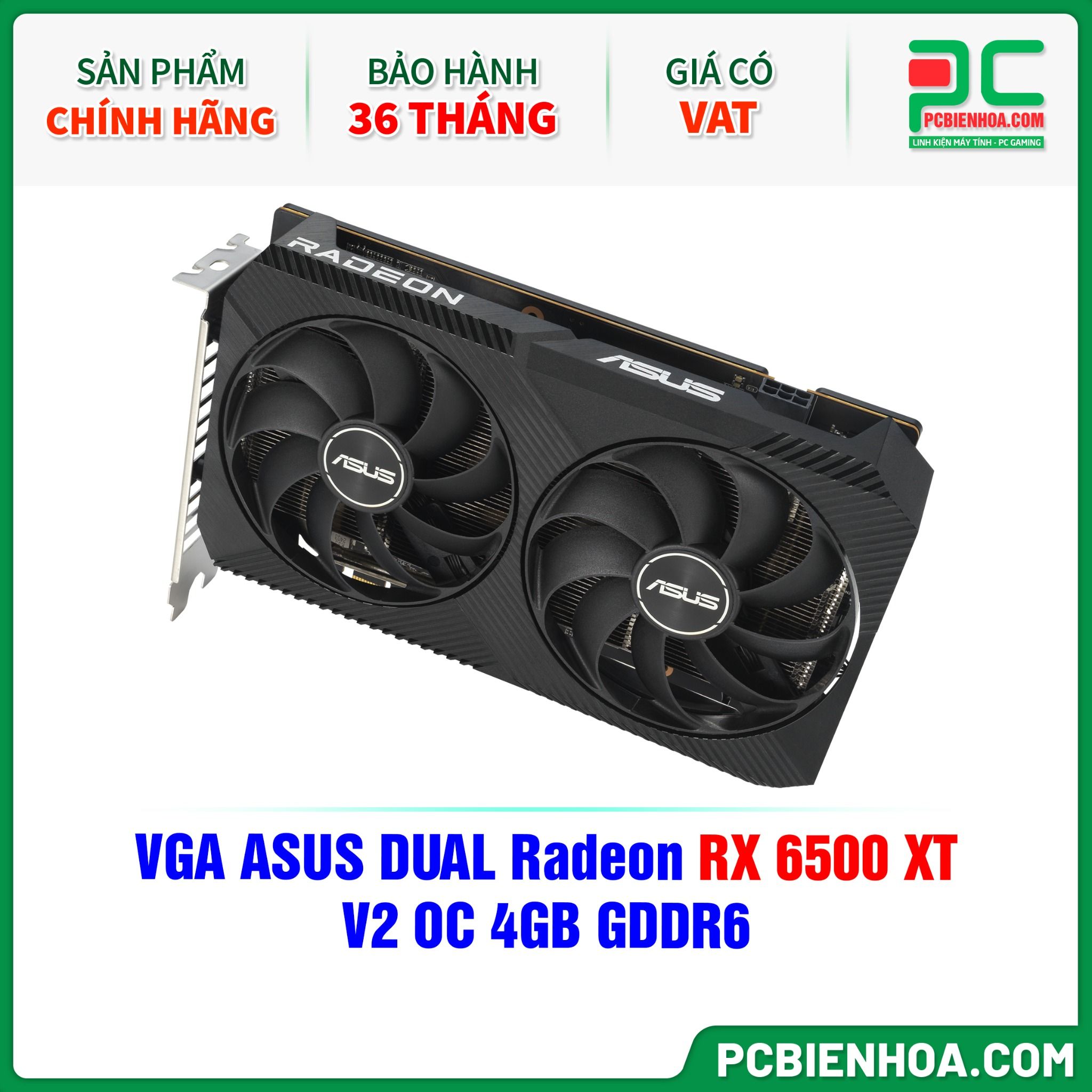 VGA ASUS DUAL Radeon RX 6500 XT V2 OC 4GB GDDR6 ( DUAL-RX6500XT-O4G-V2 )