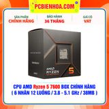  CPU AMD Ryzen 5 7600 BOX CHÍNH HÃNG ( 6 NHÂN 12 LUỒNG / 3.8 - 5.1 GHz / 38MB ) 