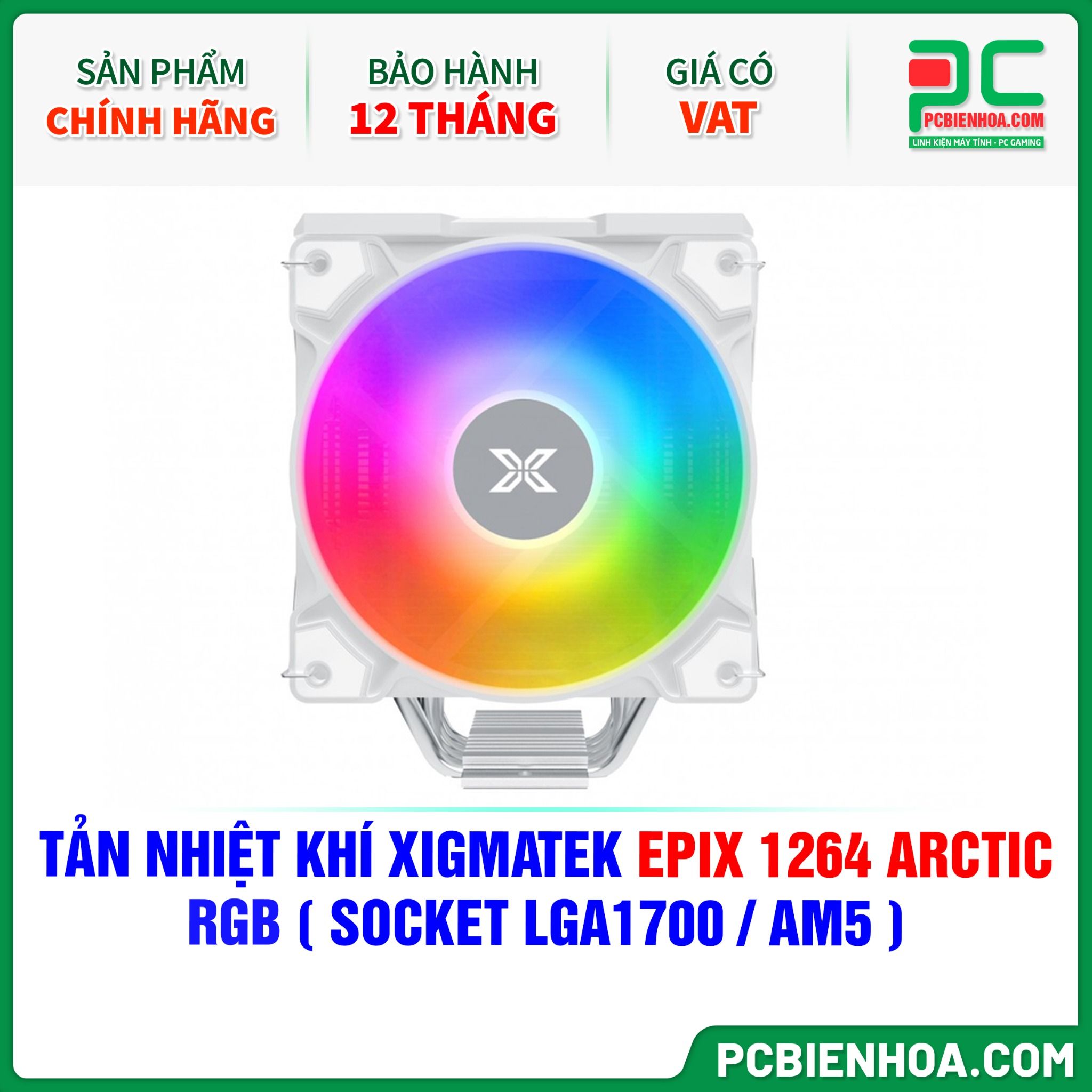 TẢN NHIỆT KHÍ XIGMATEK EPIX 1264 ARCTIC RGB ( EN41587 - HỖ TRỢ SOCKET LGA1700 / AM5 )