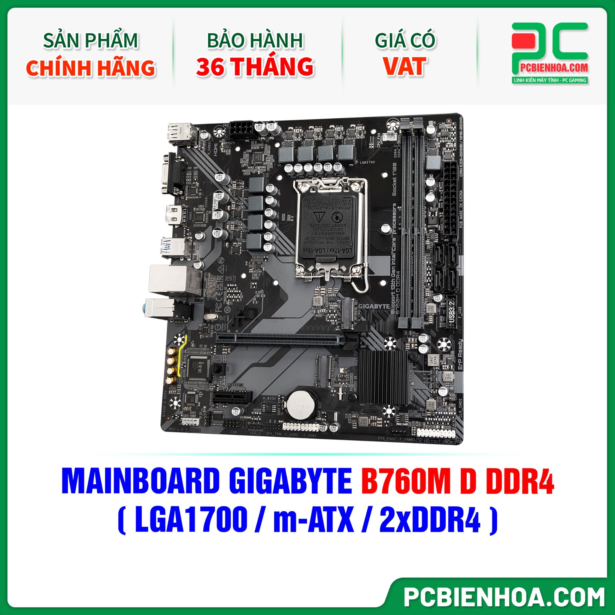 MAINBOARD GIGABYTE B760M D DDR4 ( LGA1700 / m-ATX / 2xDDR4 )
