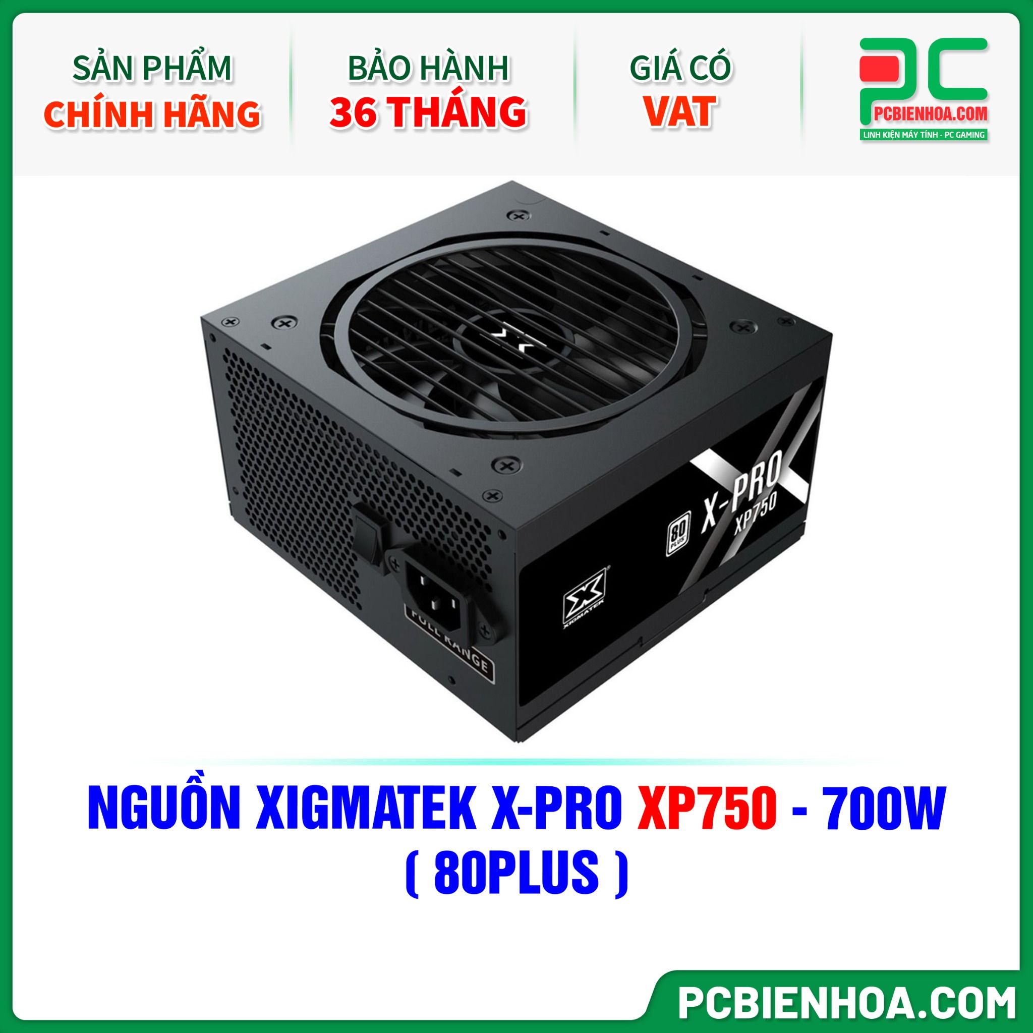NGUỒN XIGMATEK X-PRO XP750 - 700W ( 80PLUS / EN41013 )