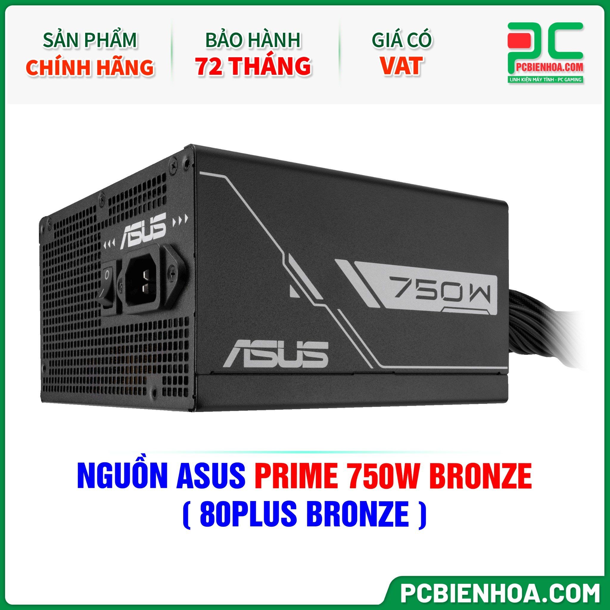 NGUỒN ASUS PRIME 750W BRONZE - 80PLUS BRONZE ( PRIME-750B-BLACK )