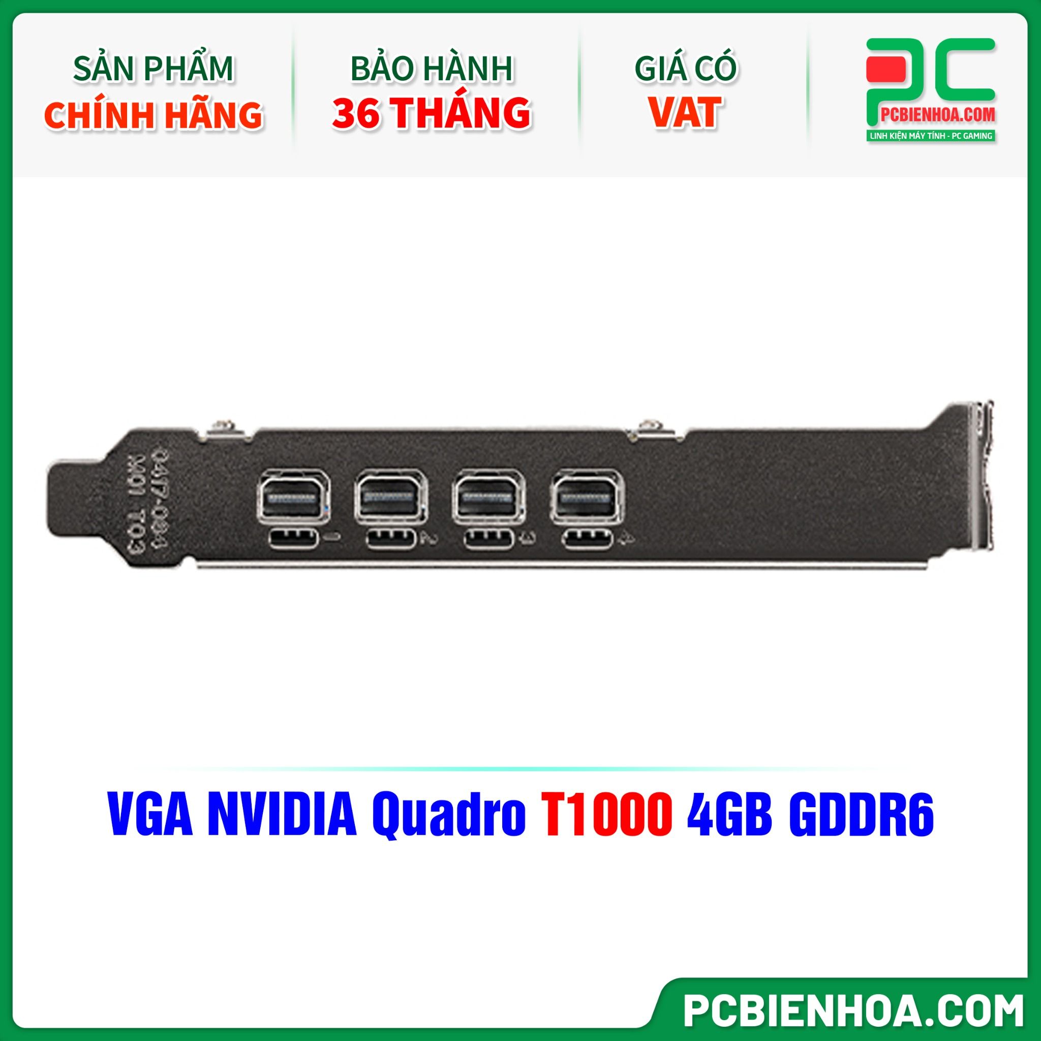 VGA NVIDIA Quadro T1000 4GB GDDR6