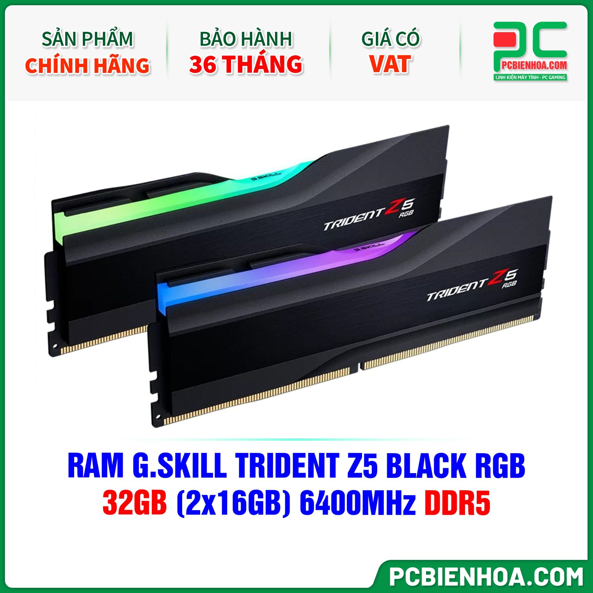 RAM G.SKILL TRIDENT Z5 BLACK RGB - 32GB (2x16GB) 6400MHz DDR5 Intel XMP ( F5-6400J3239G16GX2-TZ5RK )