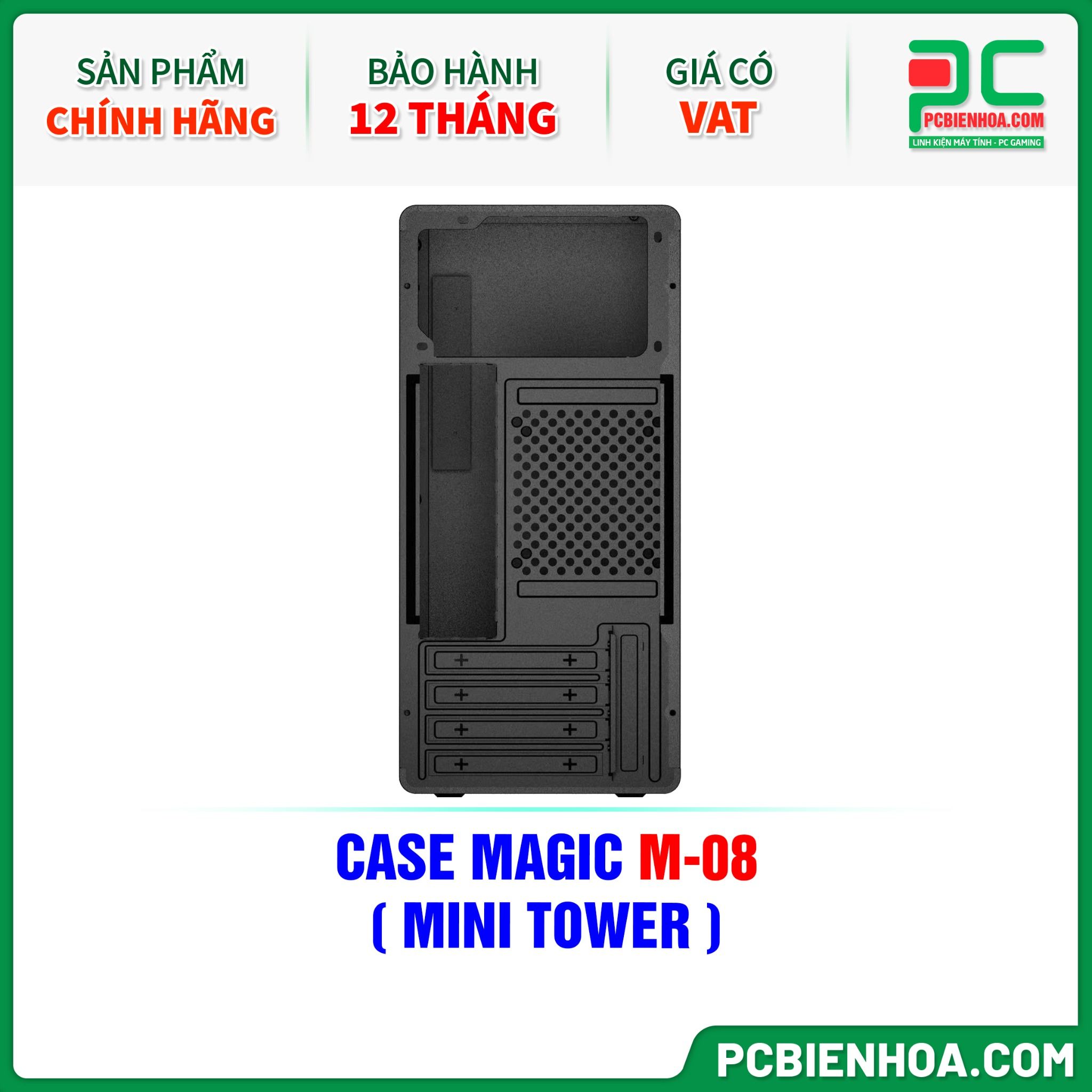 CASE MAGIC M-08 - CHƯA KÈM FAN ( MINI TOWER )