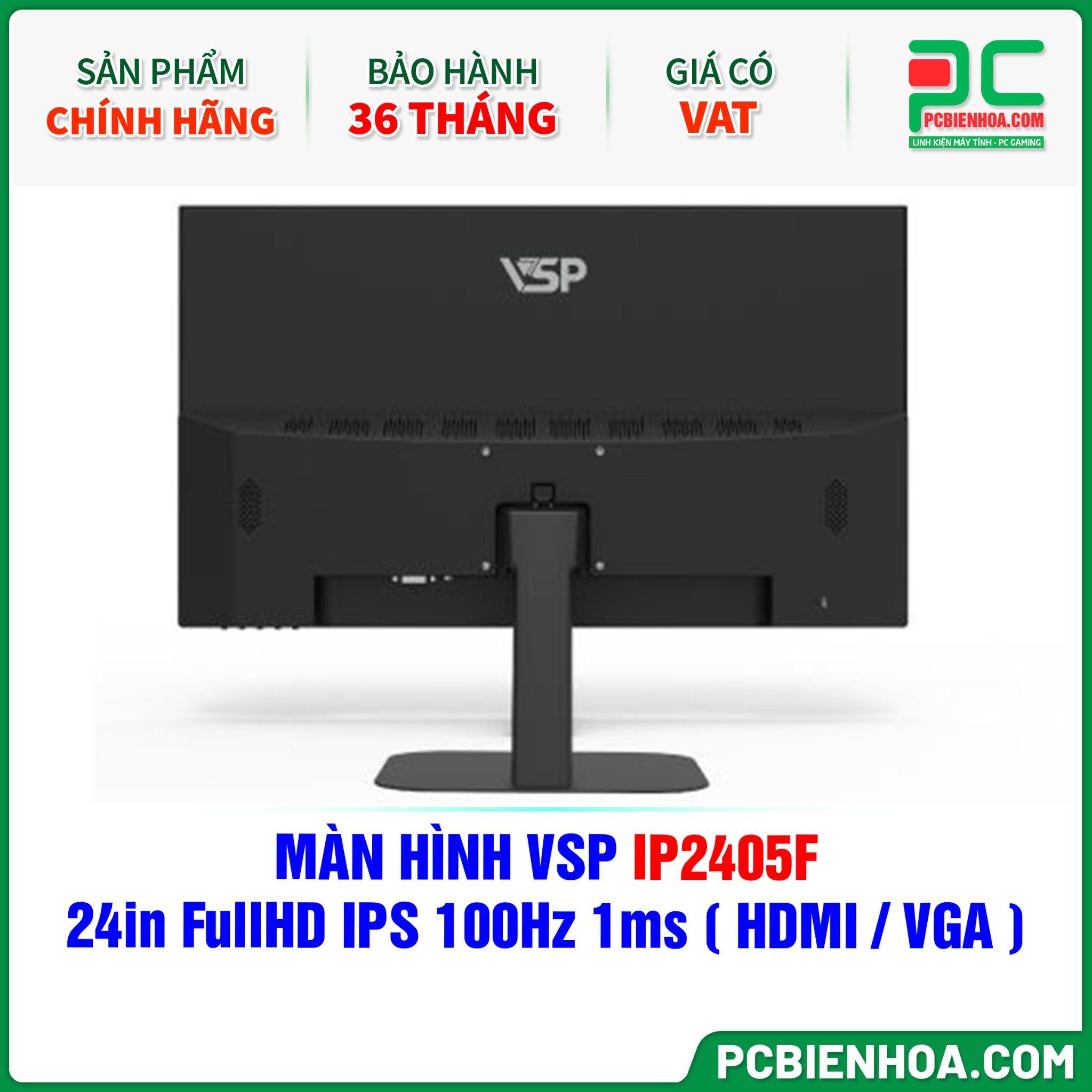 MÀN HÌNH VSP IP2405F - 24in FullHD IPS 100Hz 1ms ( HDMI / VGA )