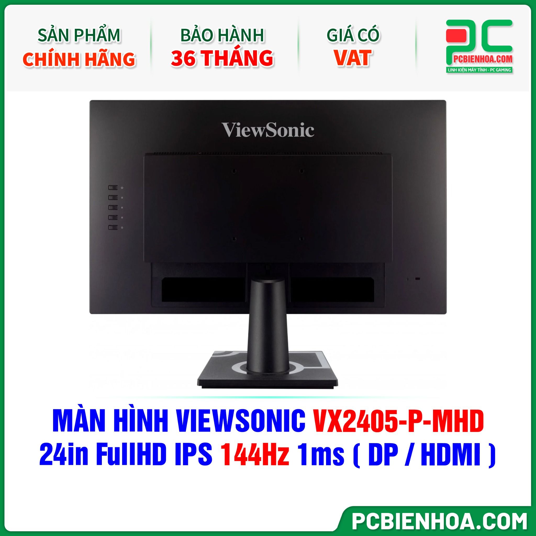 MÀN HÌNH VIEWSONIC VX2405-P-MHD - 24in FullHD IPS 144Hz 1ms ( DP / HDMI )