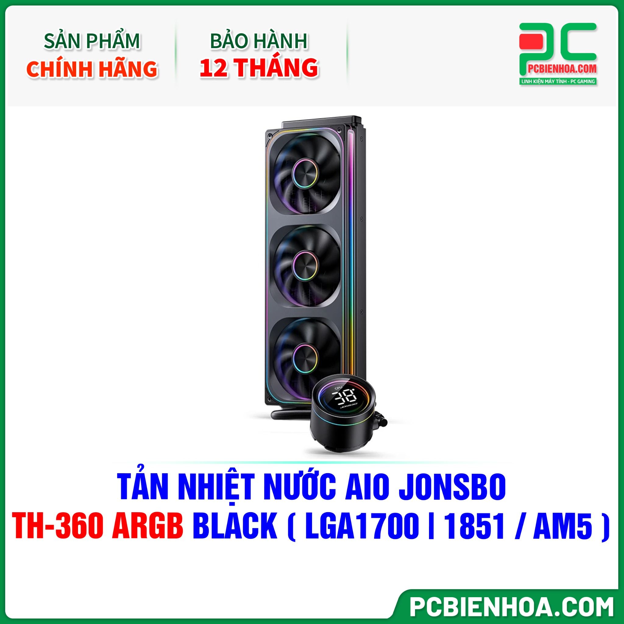 TẢN NHIỆT NƯỚC AIO JONSBO TH-360 ARGB BLACK ( HỖ TRỢ SOCKET LGA1700|1851 / AM5 )