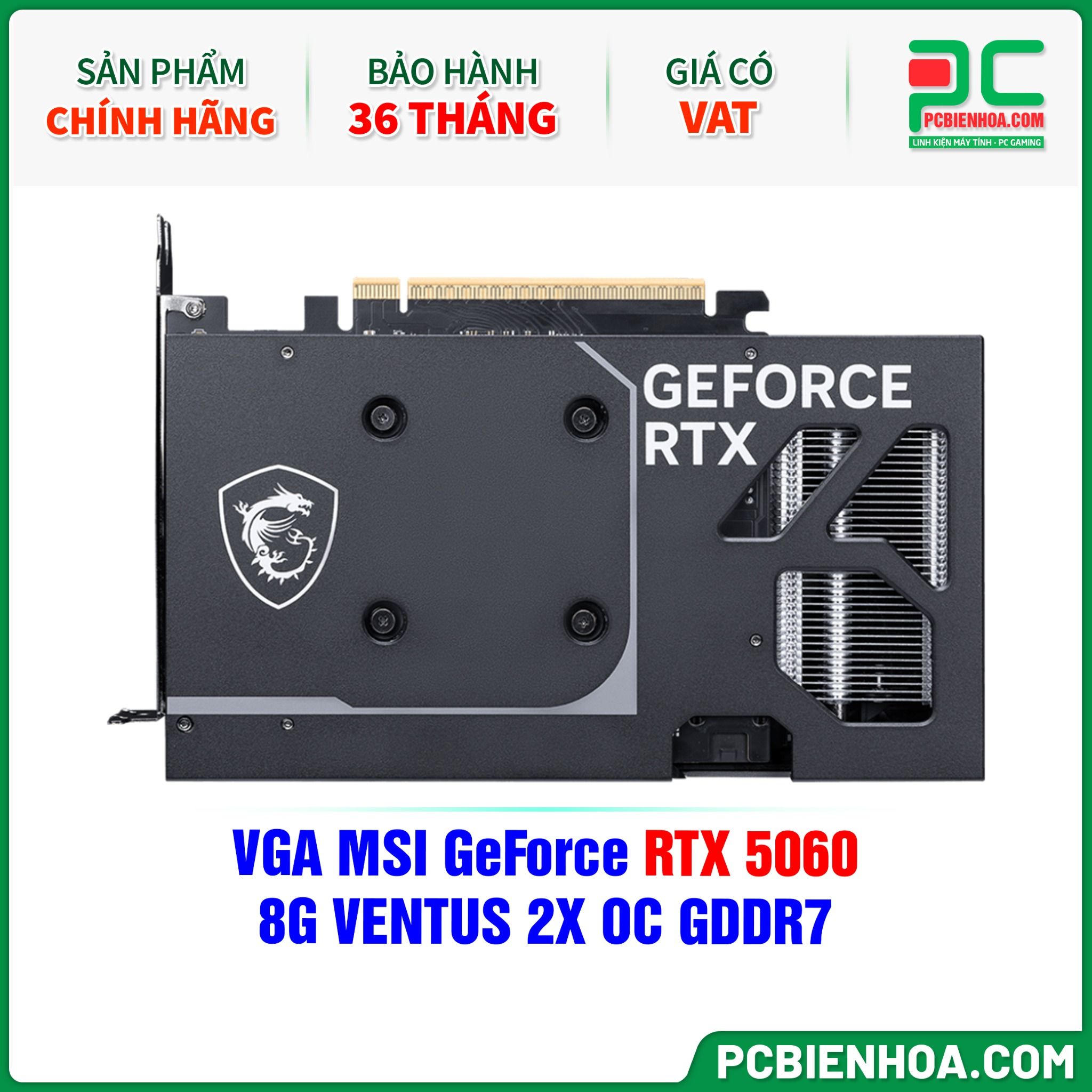 VGA MSI GeForce RTX 5060 8G VENTUS 2X OC GDDR7