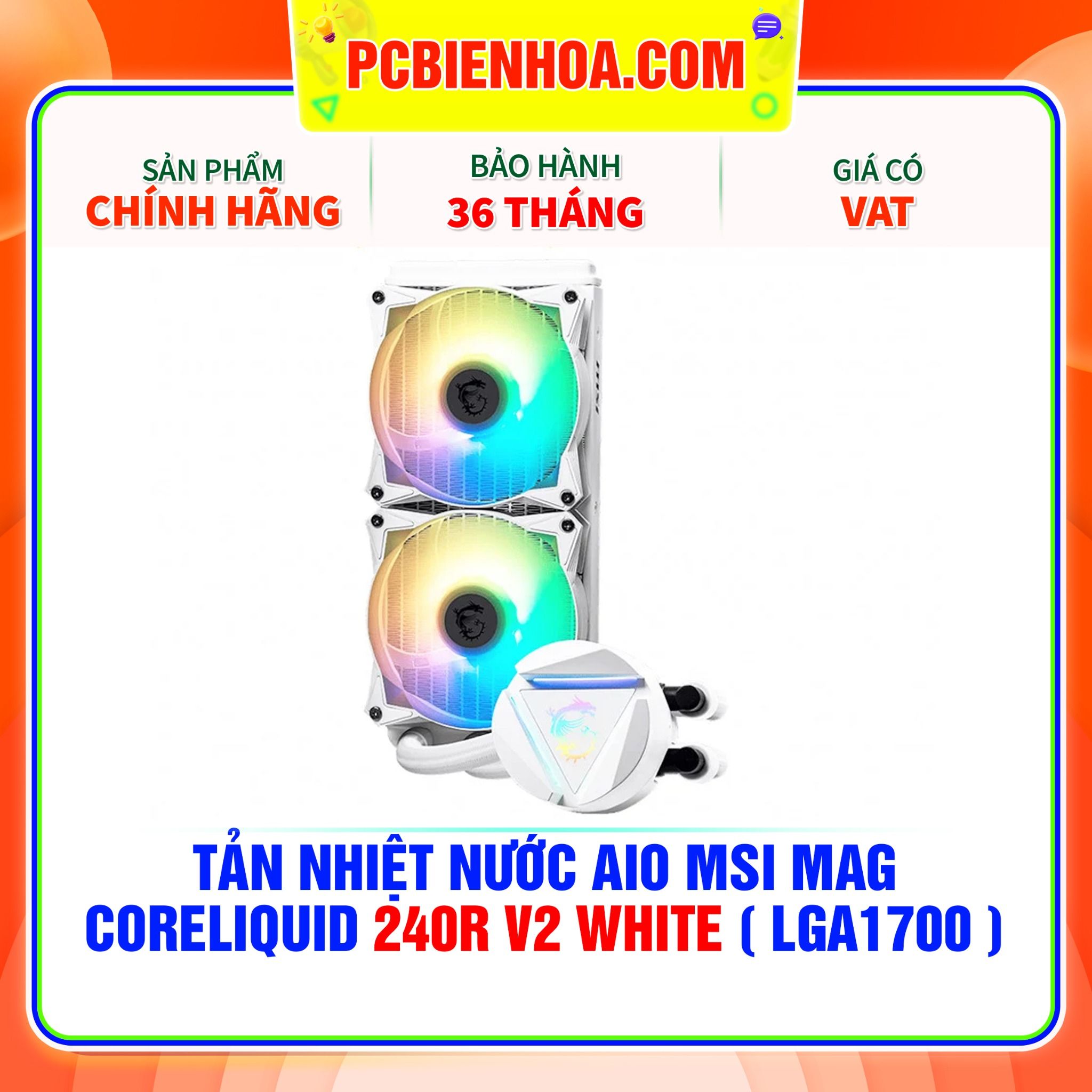  TẢN NHIỆT NƯỚC AIO MSI MAG CORELIQUID 240R V2 WHITE ( HỖ TRỢ SOCKET LGA1700 ) 