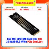  SSD MSI SPATIUM M480 PRO 1TB - 3D NAND M.2 NVMe PCIe Gen4.0x4 