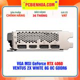  VGA MSI GeForce RTX 4060 VENTUS 2X WHITE 8G OC GDDR6 