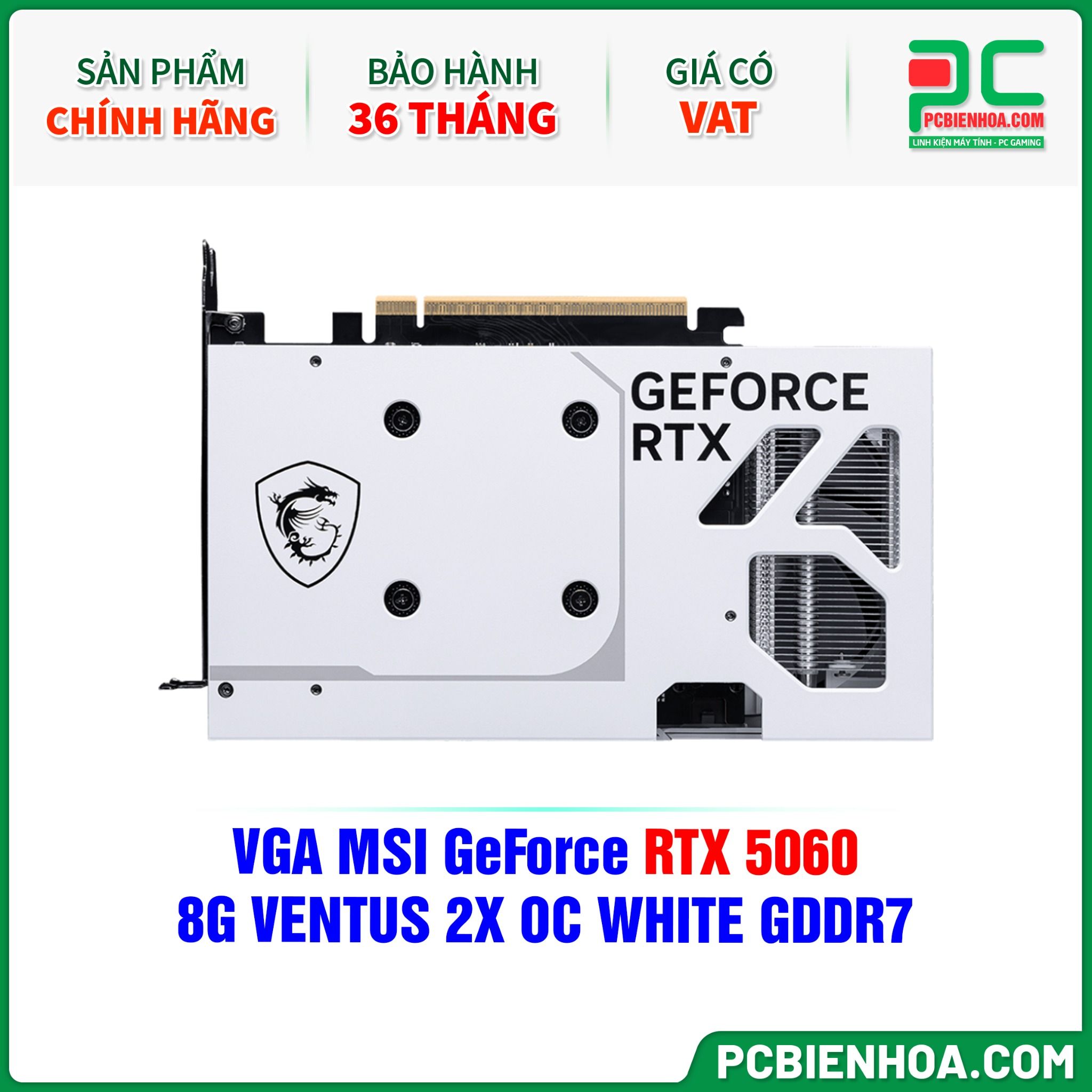 VGA MSI GeForce RTX 5060 8G VENTUS 2X OC WHITE GDDR7