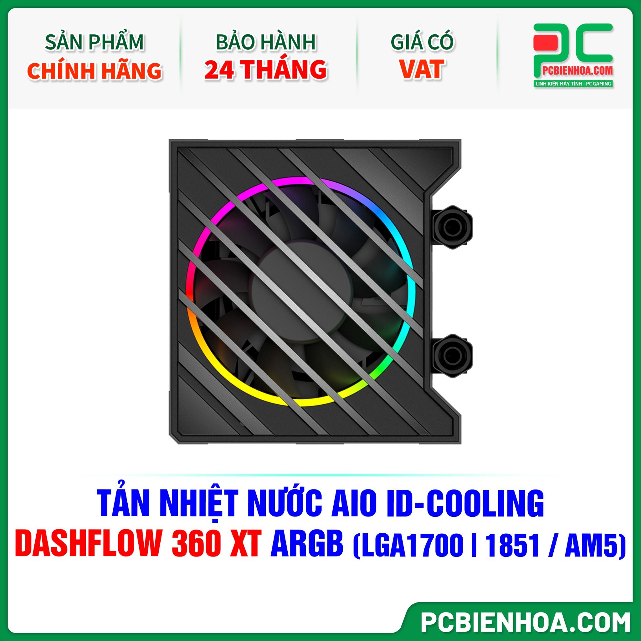 TẢN NHIỆT NƯỚC AIO ID-COOLING DASHFLOW 360 XT ARGB ( HỖ TRỢ SOCKET LGA1700|1851 / AM5 )
