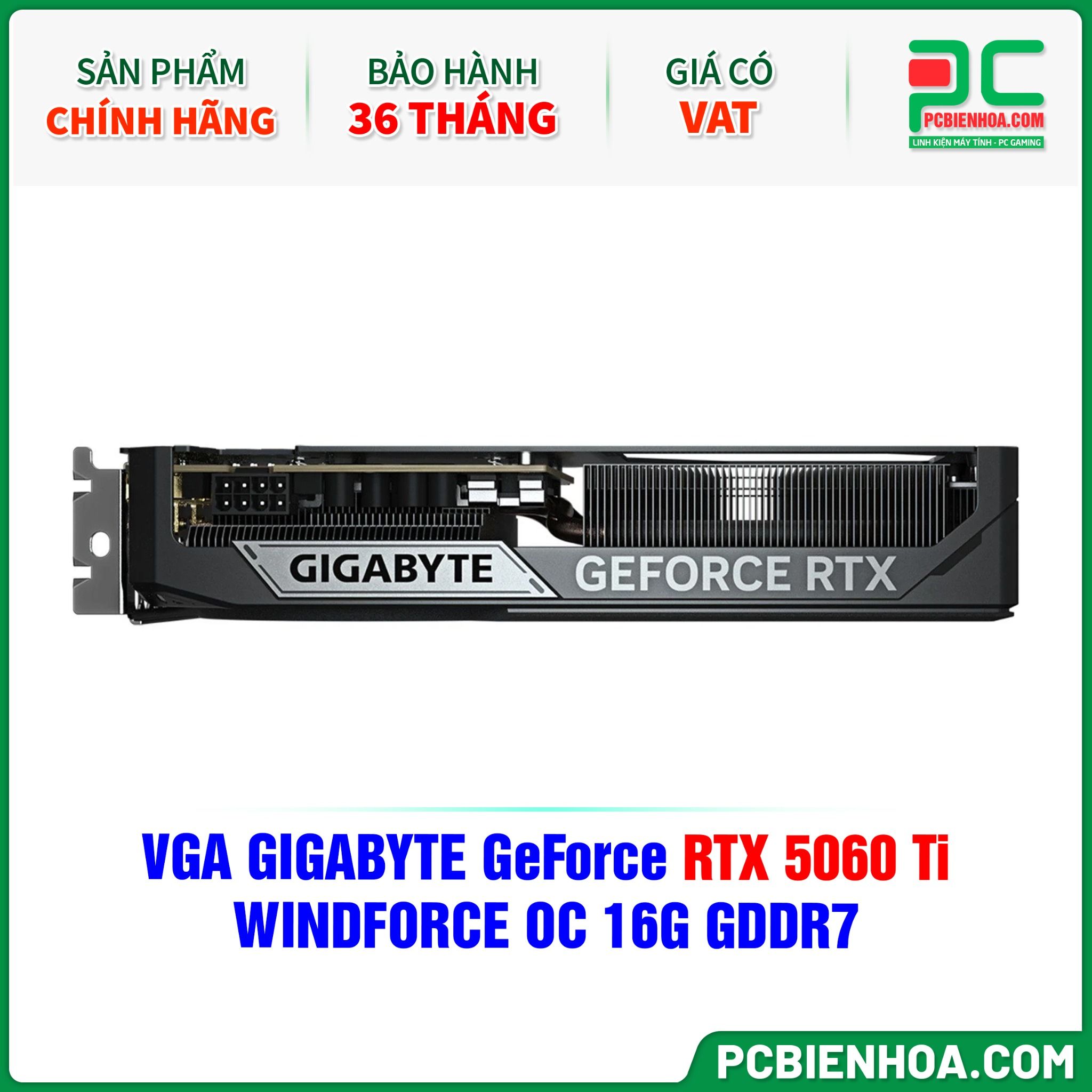 VGA GIGABYTE GeForce RTX 5060 Ti WINDFORCE OC 16G GDDR7 (GV-N506TWF2OC-16GD)